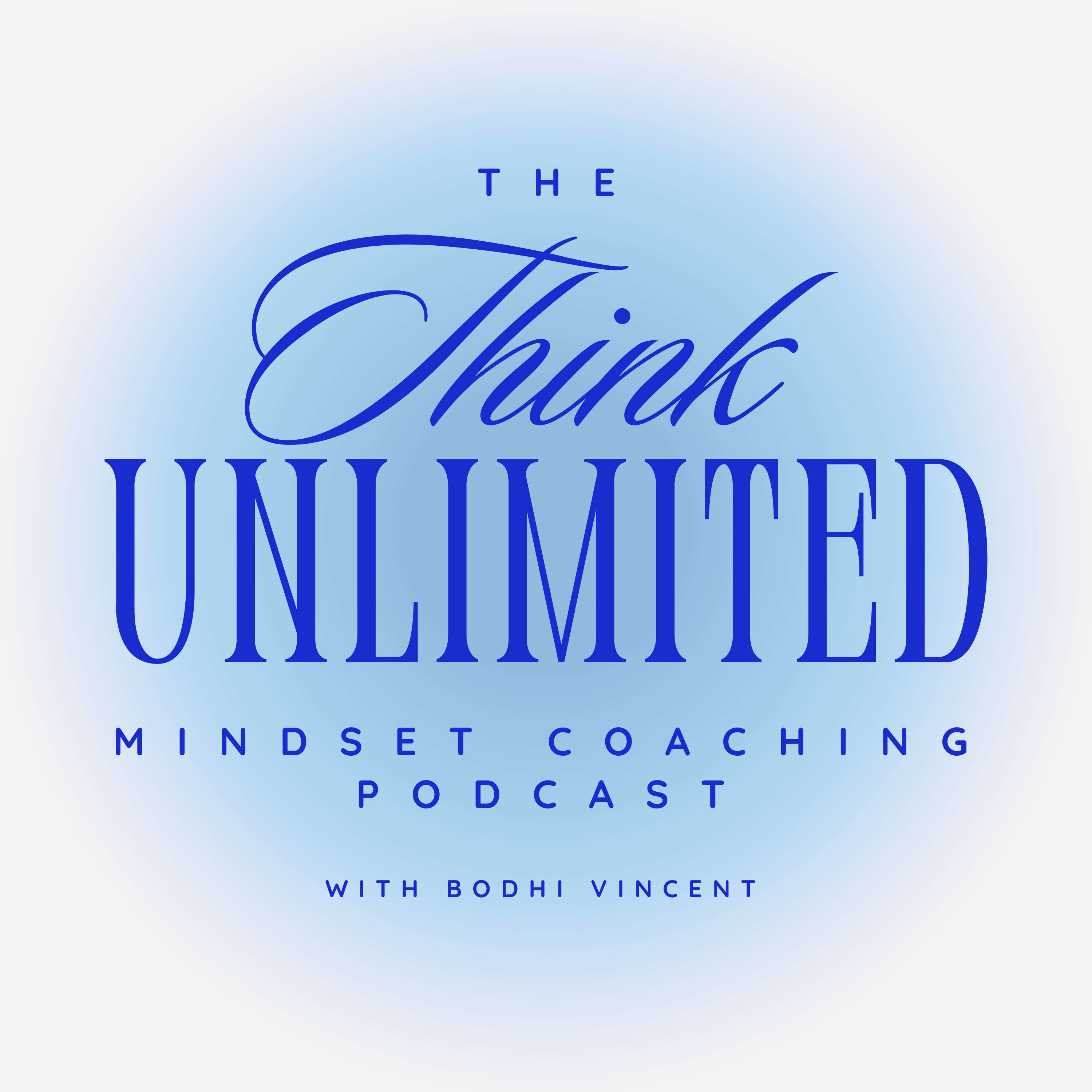 The Think Unlimited Podcast podcast artwork