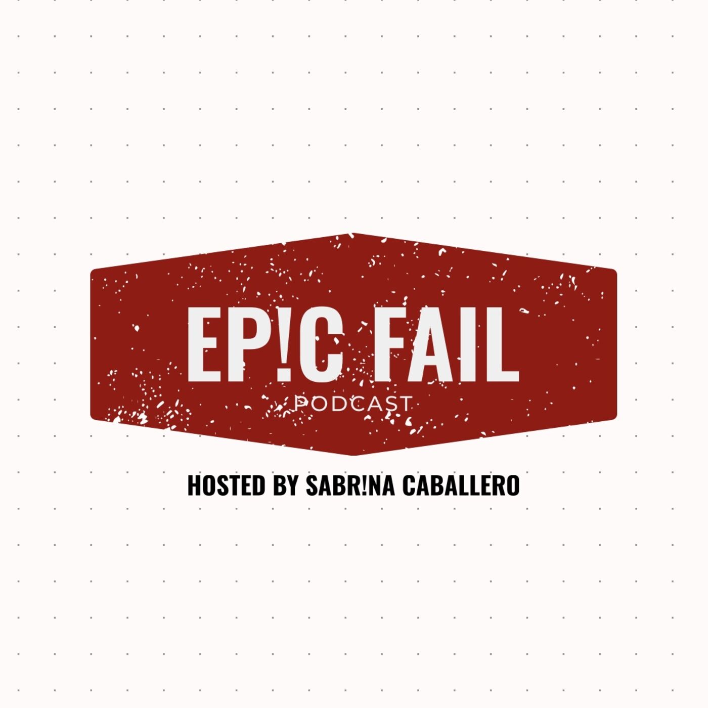 Ep!c Fail Podcast podcast artwork