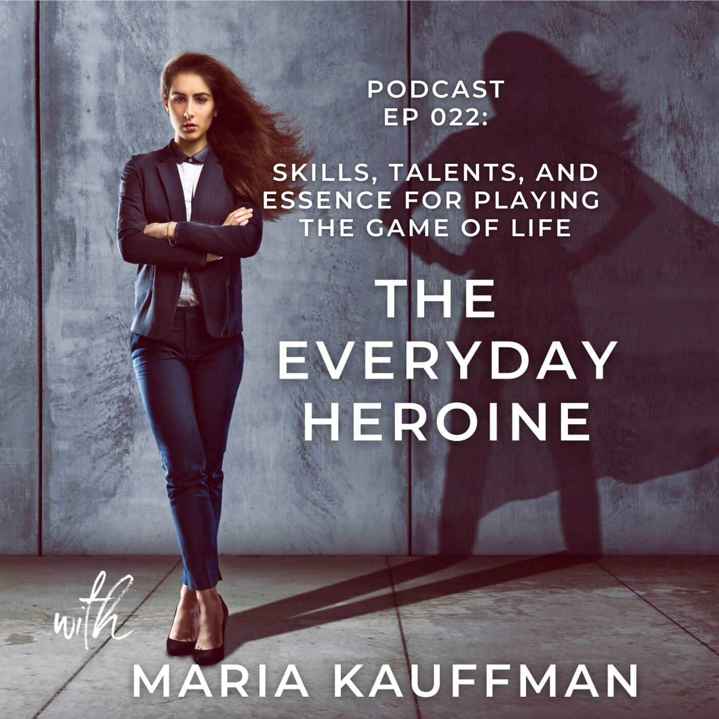 The Everyday Heroine