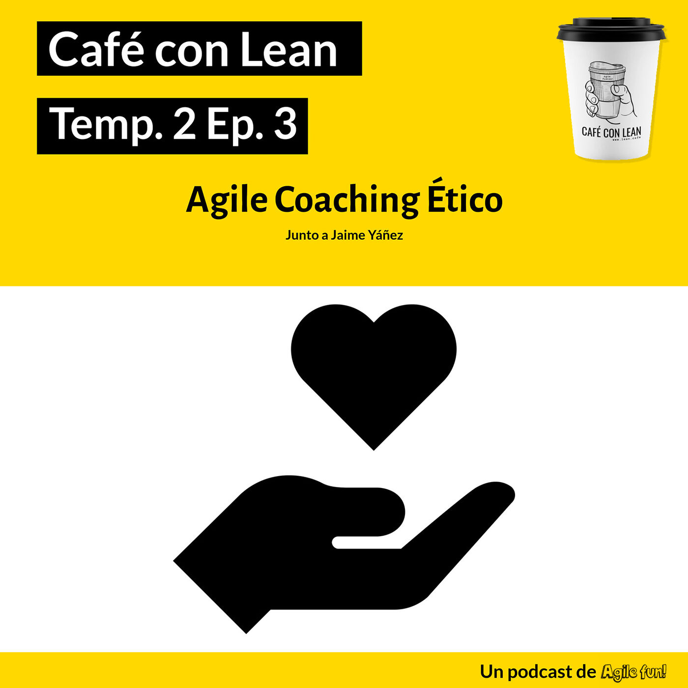 Café con Lean - Un podcast de Agile fun!