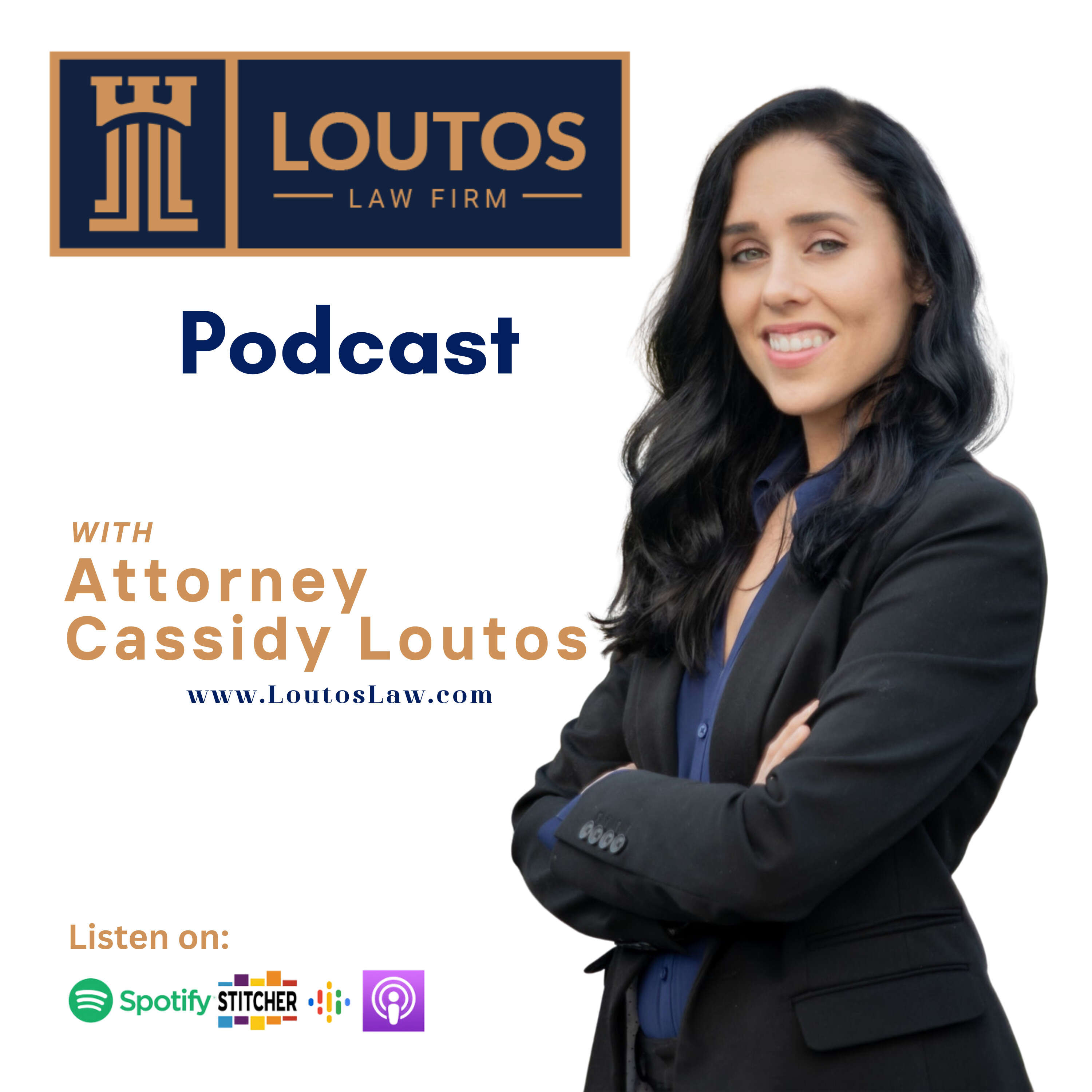 Loutos Law Podcast