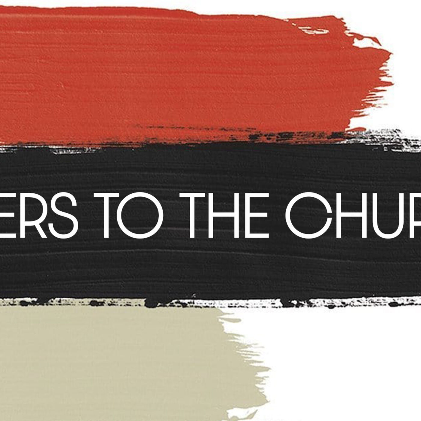Letters to the Church Week 3 The Order