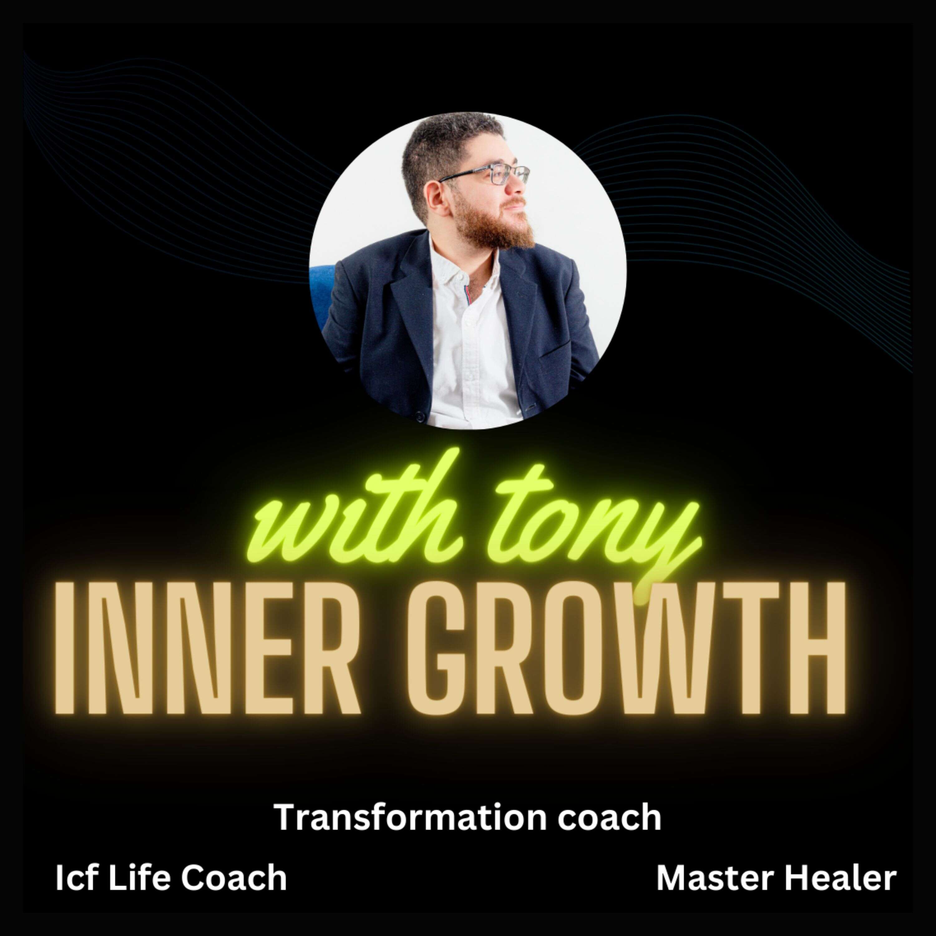 inner growth with tony podcast artwork