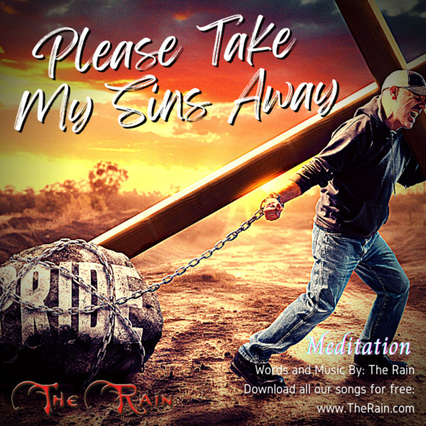 Please Take My Sins Away - Meditation