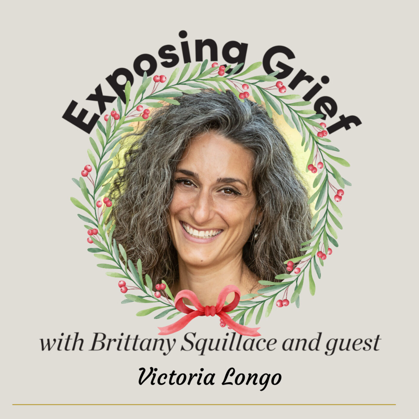 Exposing Grief with Brittany Squillace