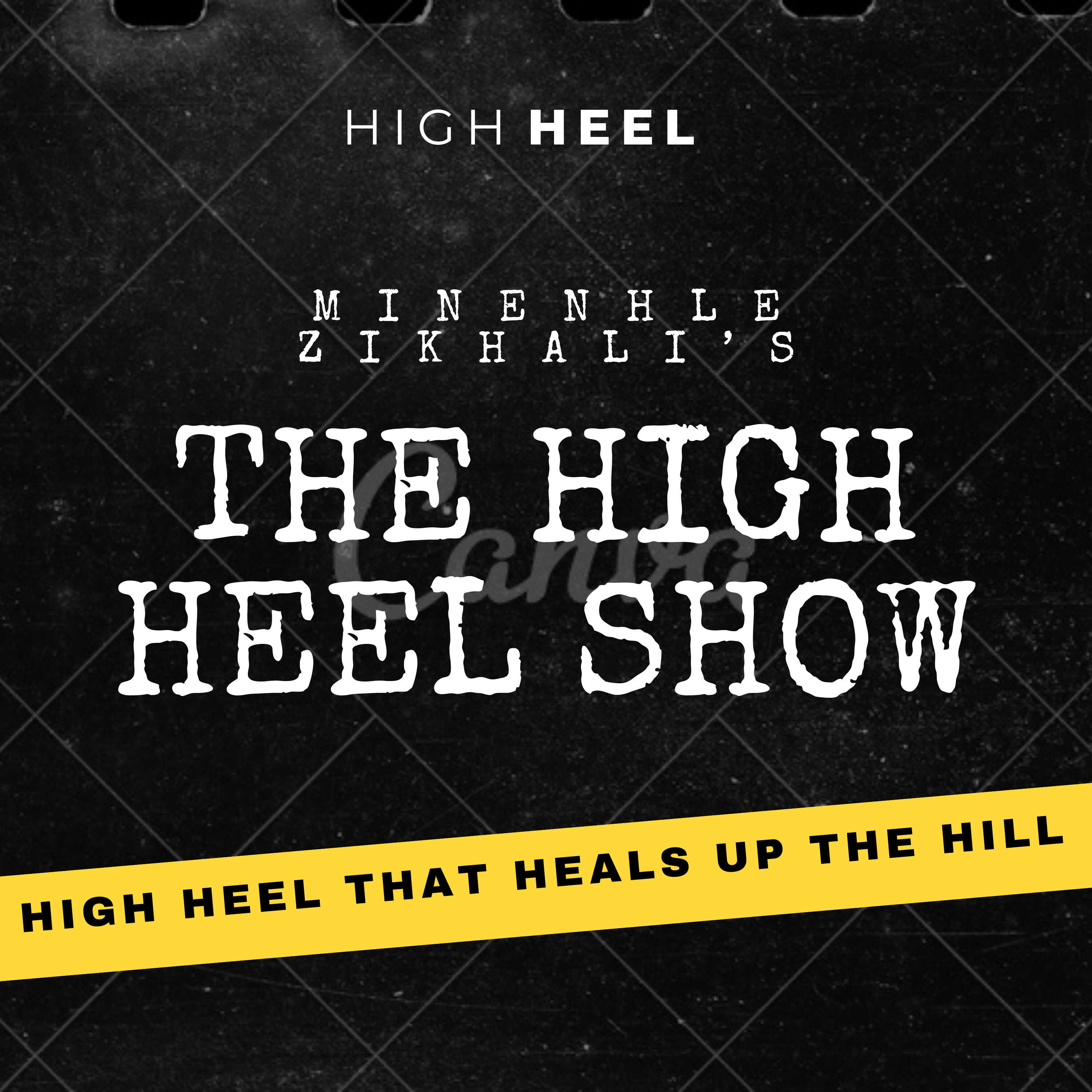 the high heel show podcast artwork