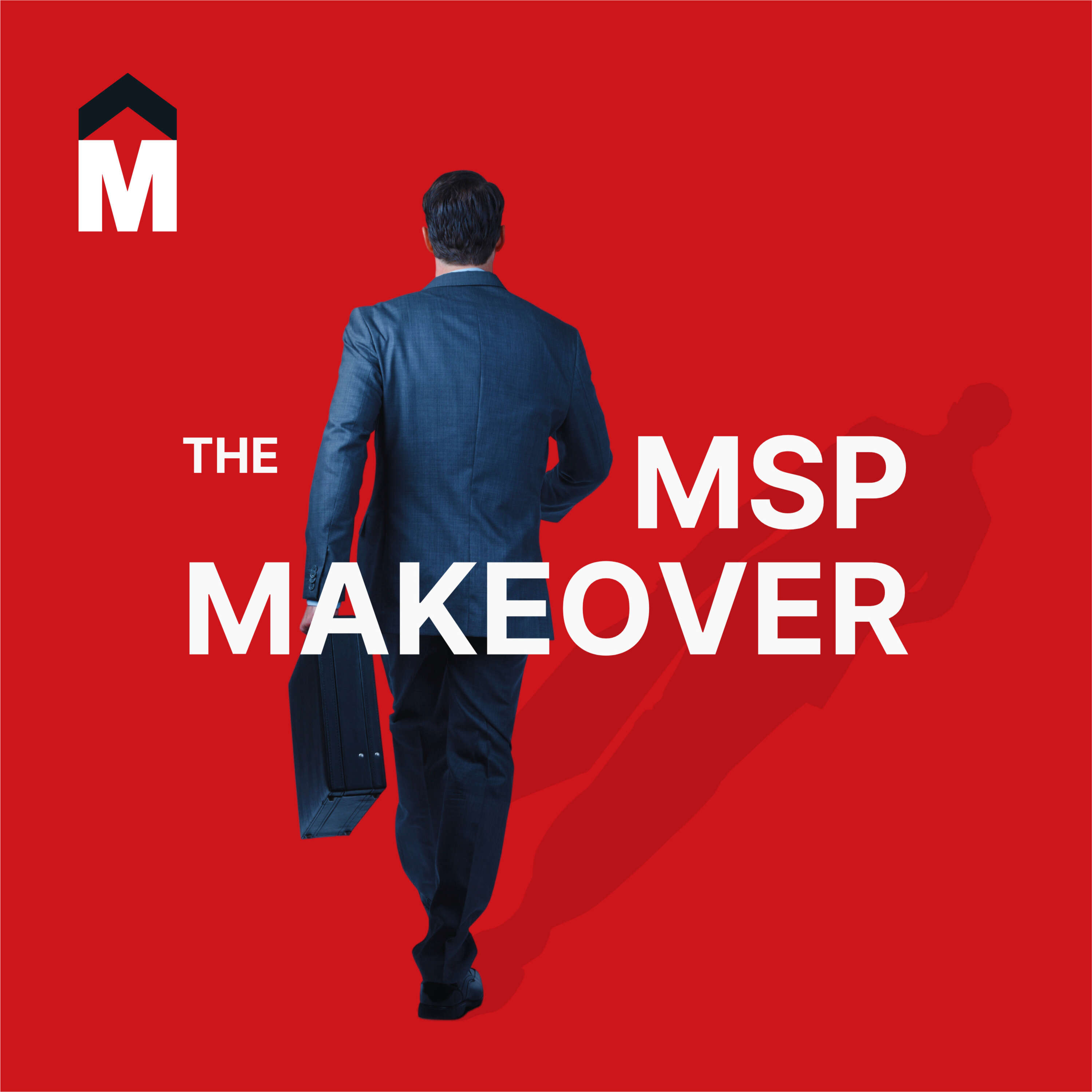 The MSP Makeover