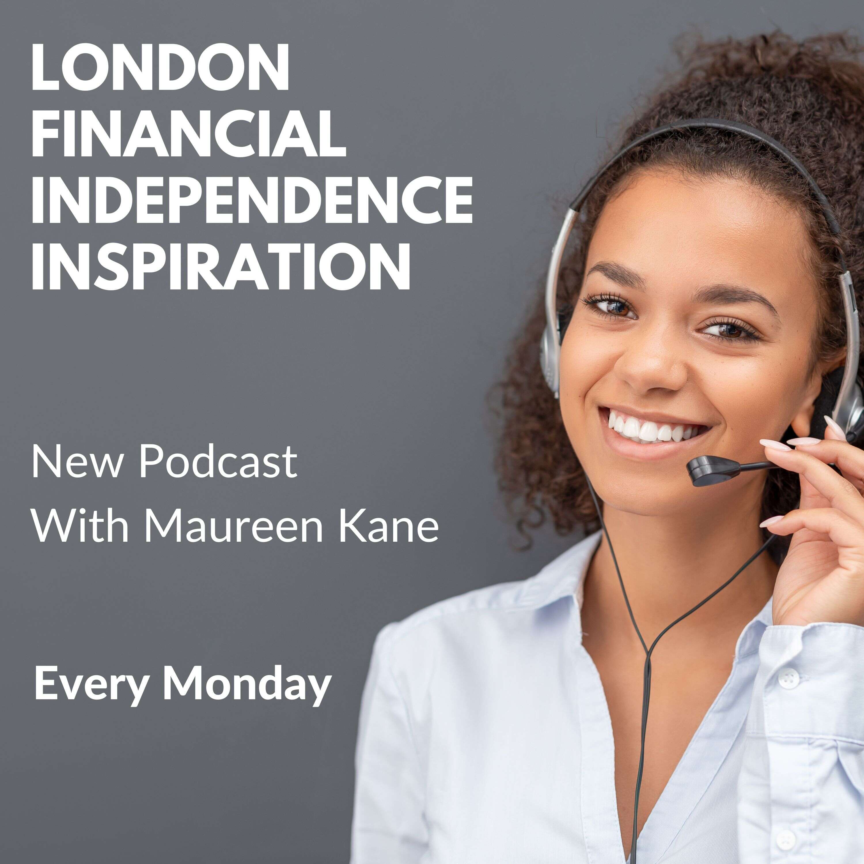 London Financial Independence Inspiration