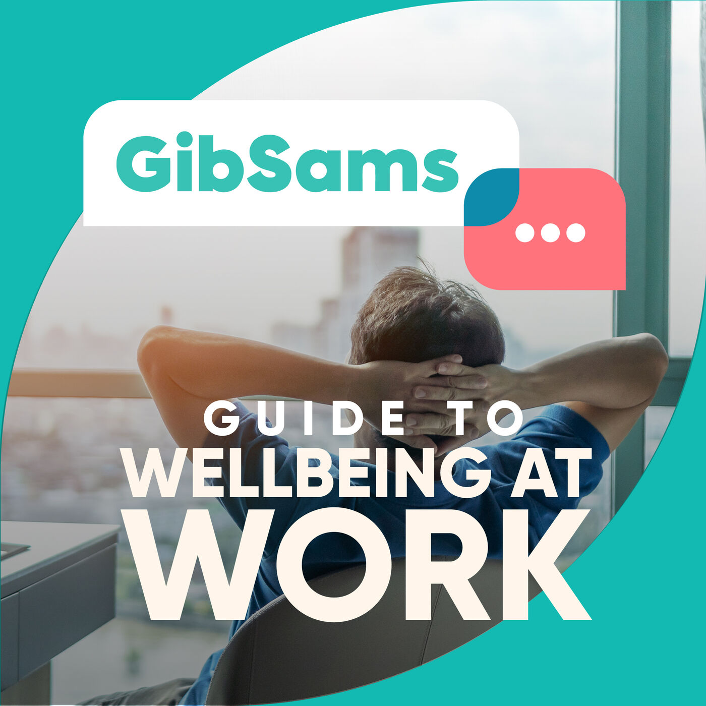 Wellbeing at Work with GibSams
