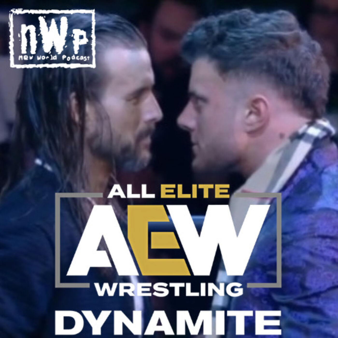 nWp: Dynamite (6/7/2023)