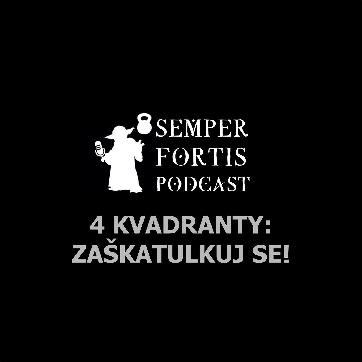 4 kvadranty - zaškatulkuj se!