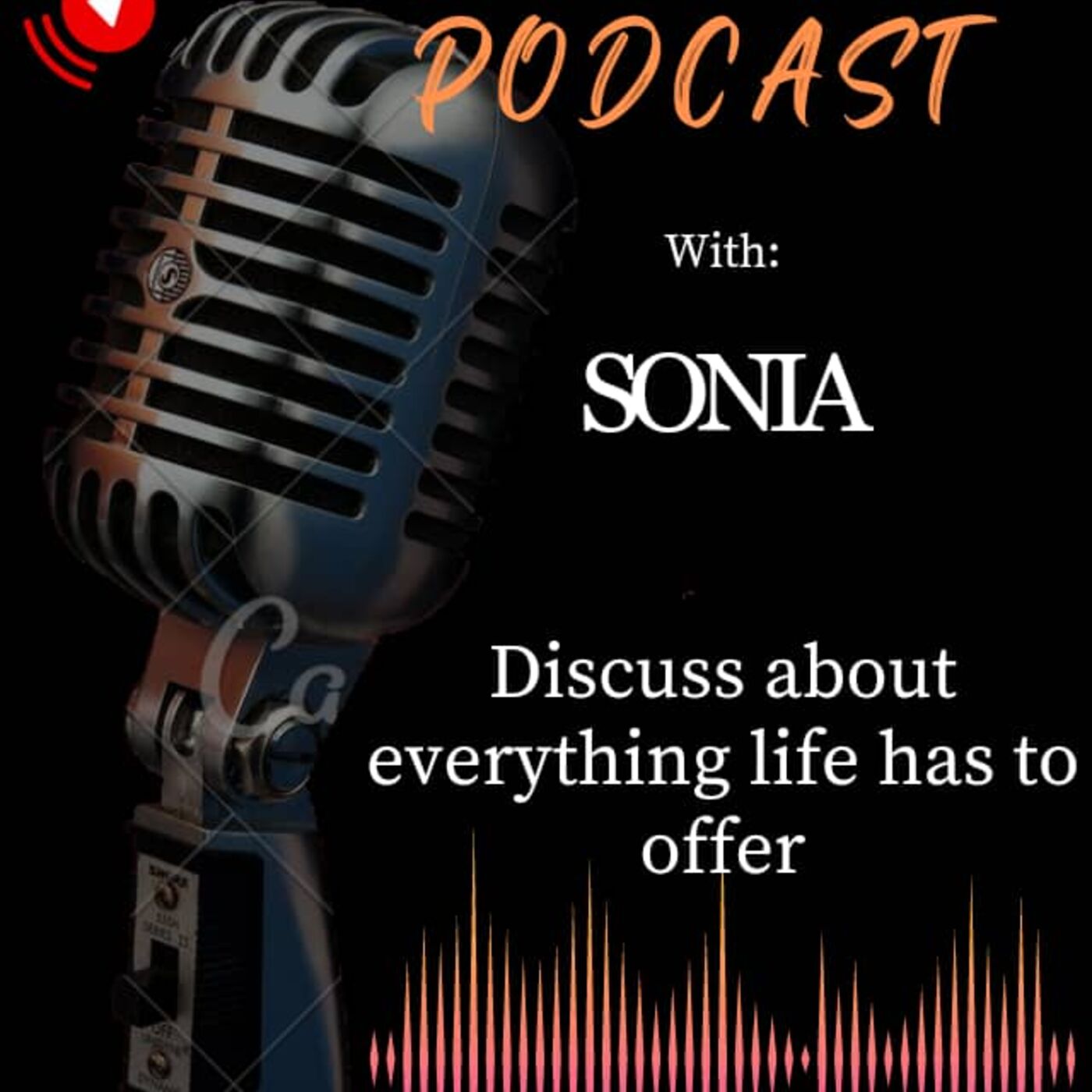 Sonia Podcast