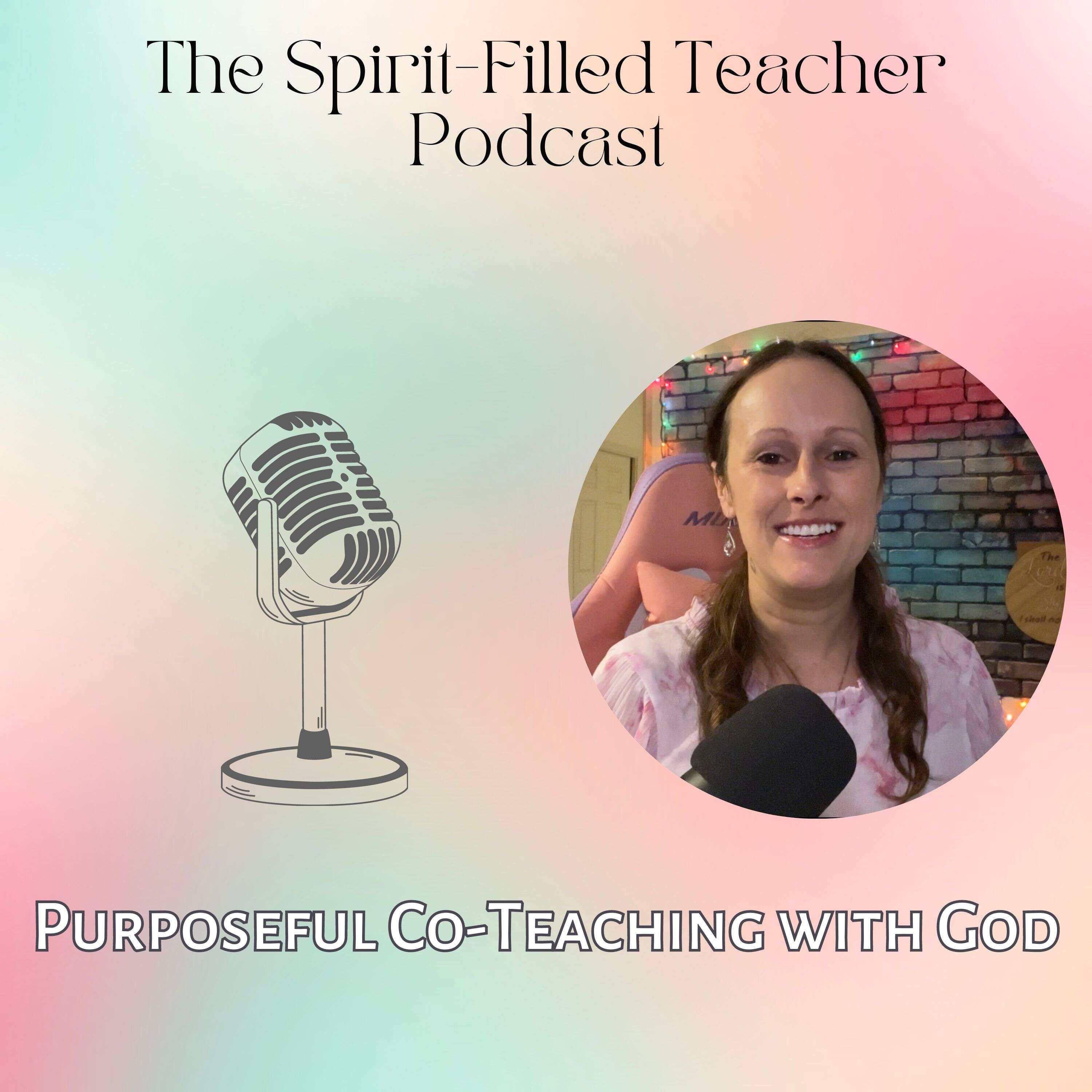 The Spirit Filled Teacher podcast artwork