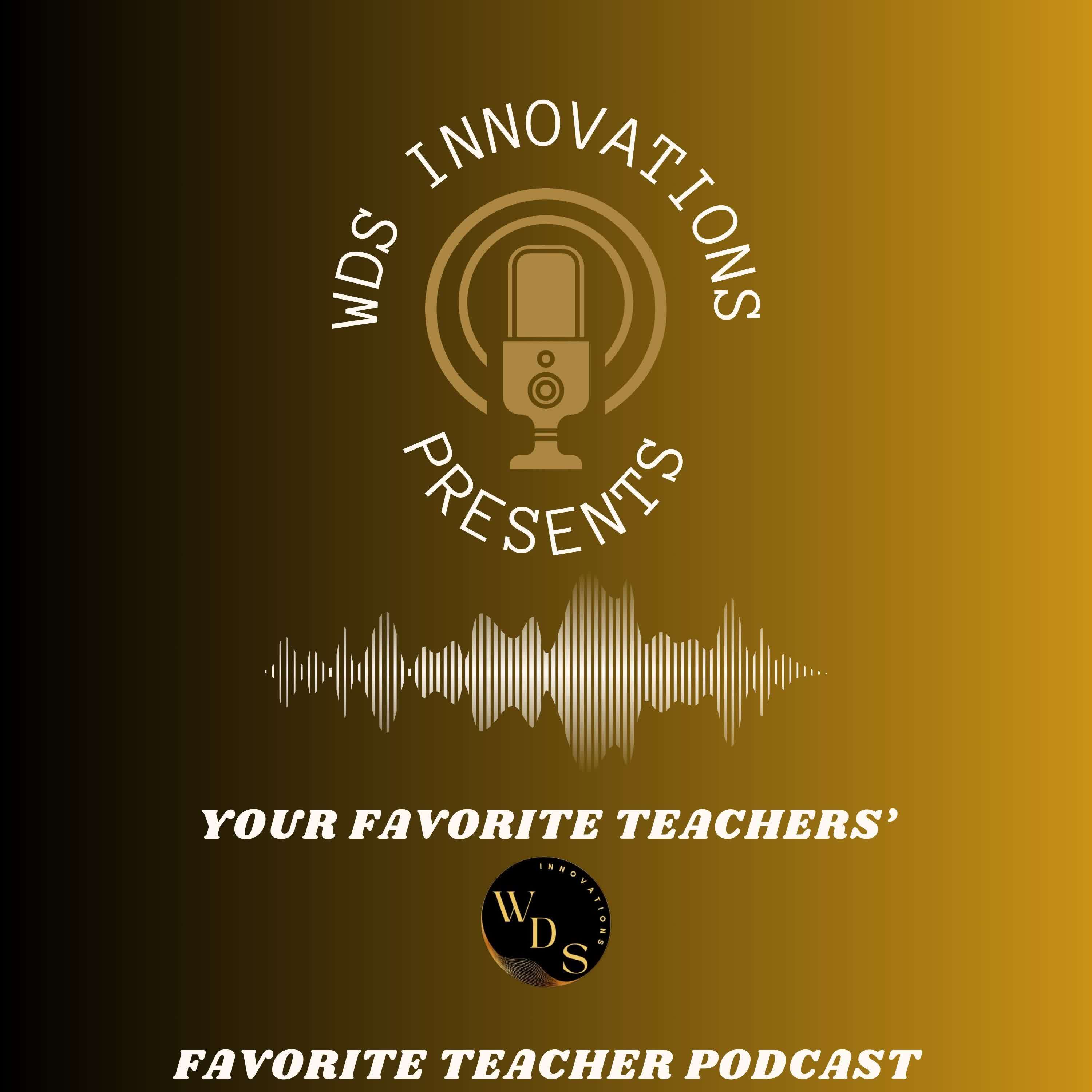 Your Favorite Teachers' Favorite Teacher Podcast podcast artwork
