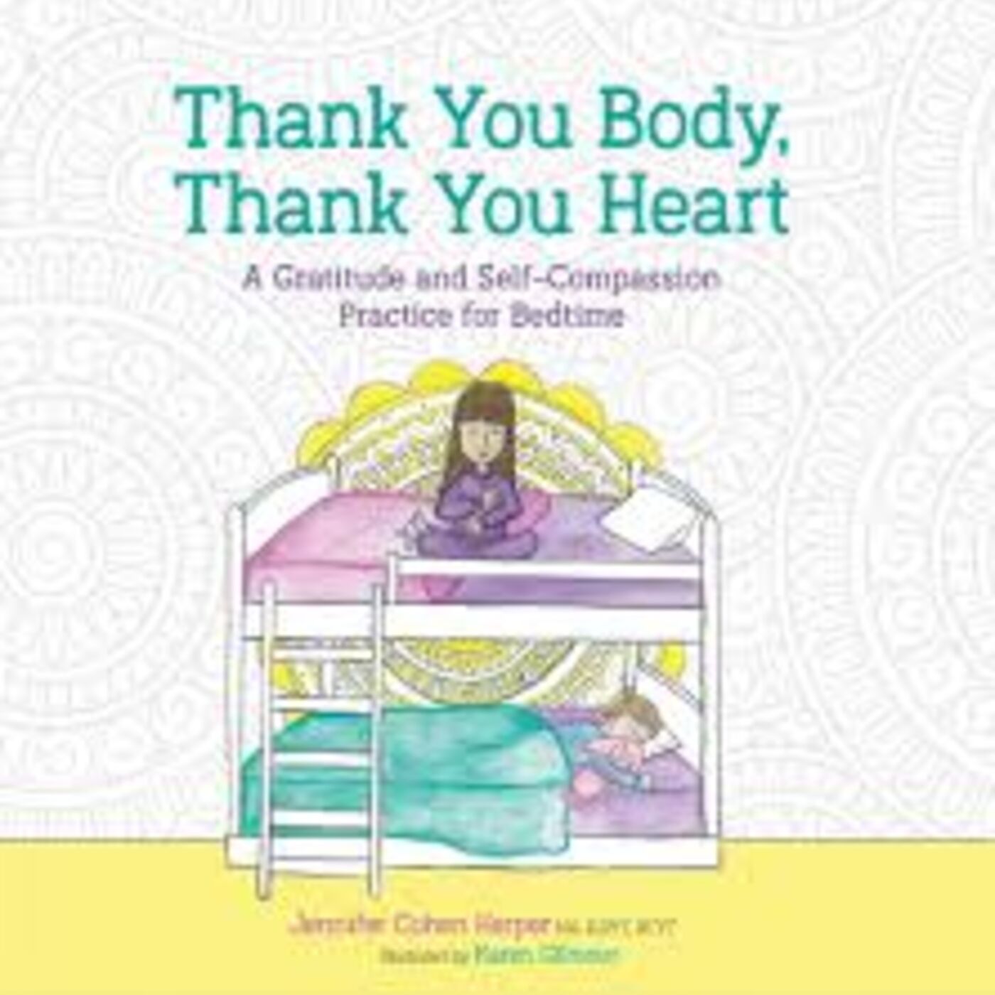 Thank You Body, Thank You Heart with Jennifer Cohen Harper