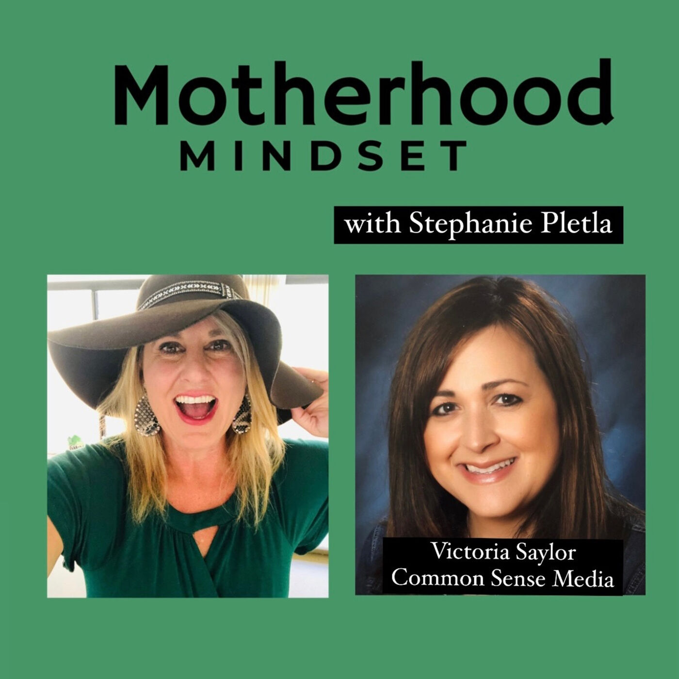Motherhood Mindset with Stephanie Pletka