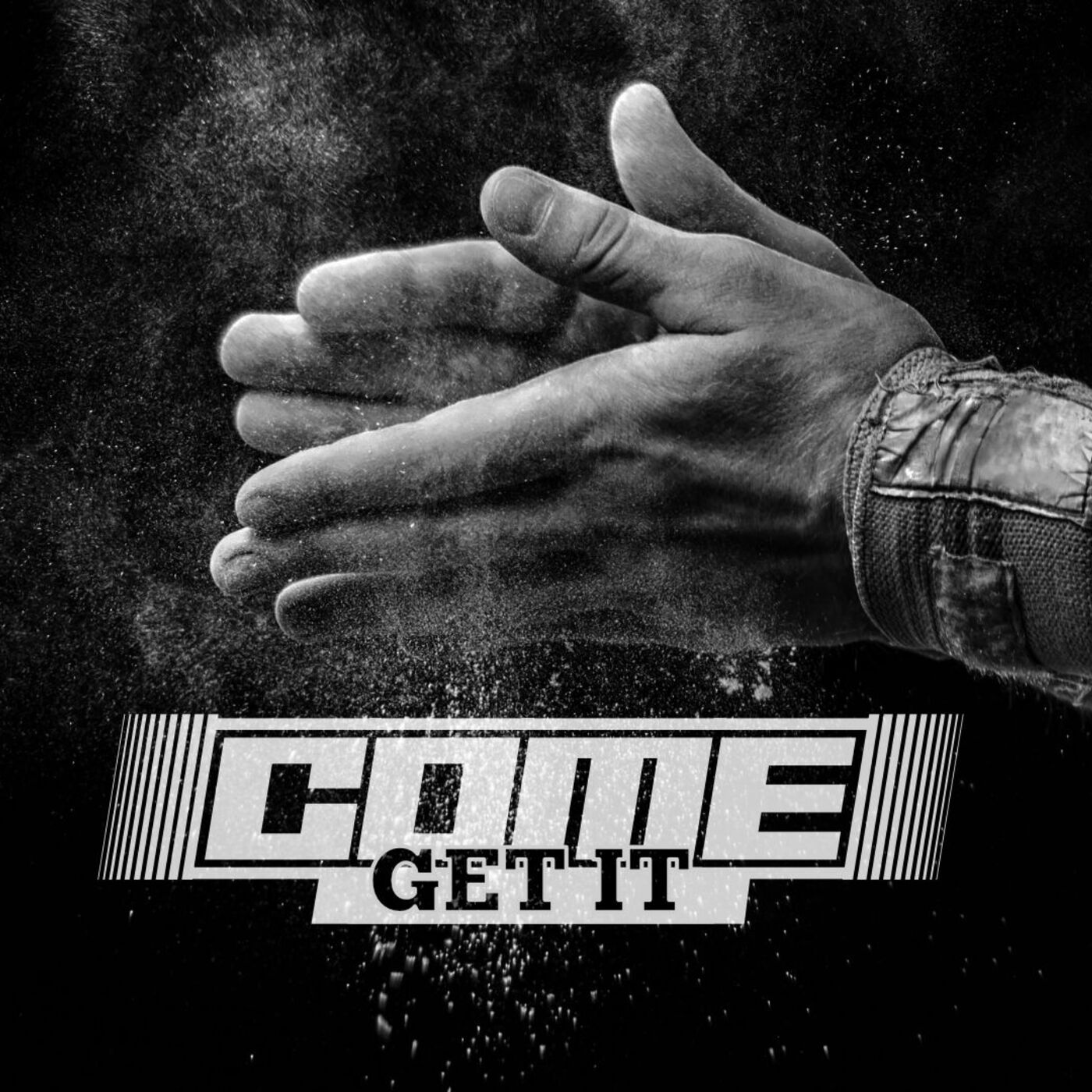 Come Get It - Part 1
