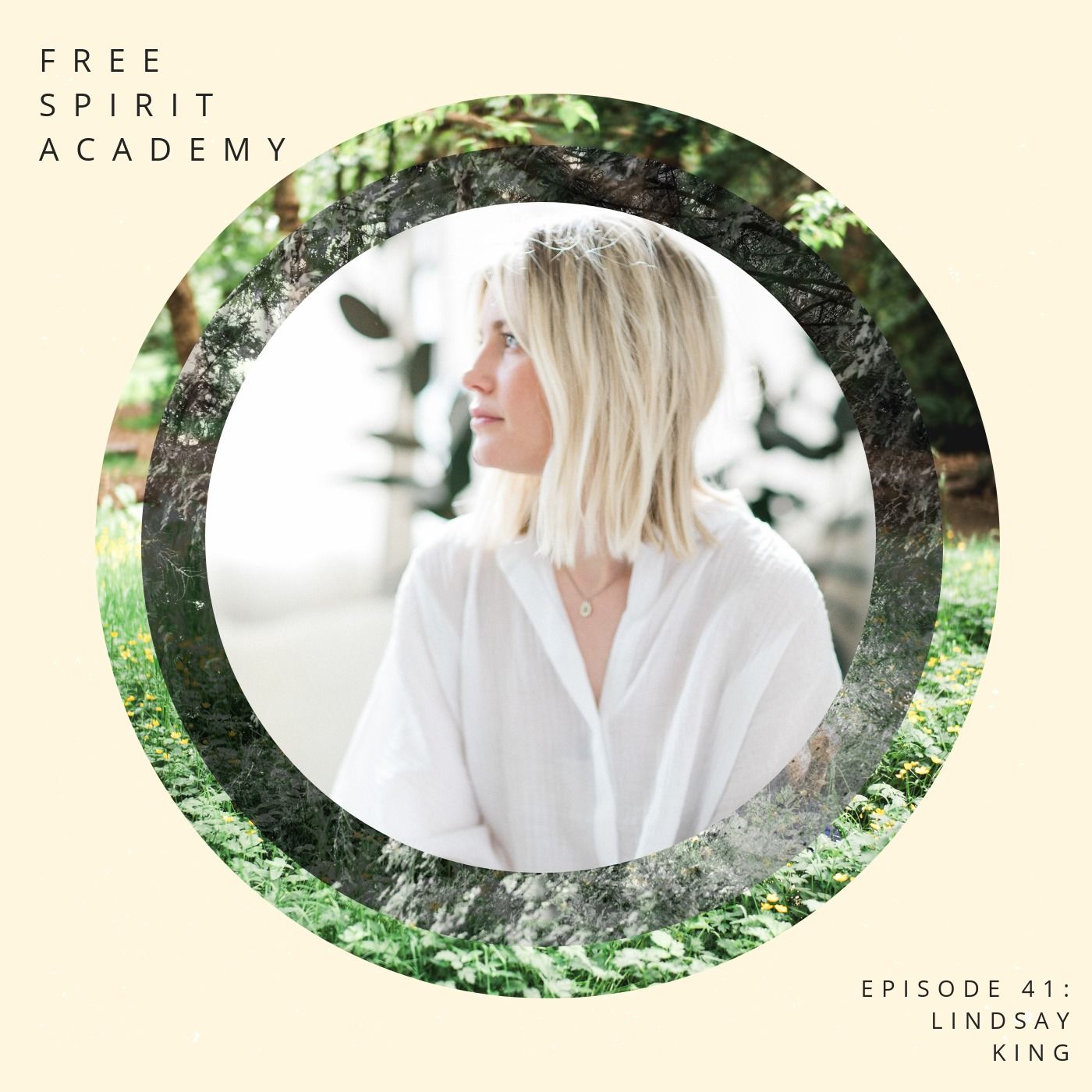41 | Intuitive Living | Lindsay King