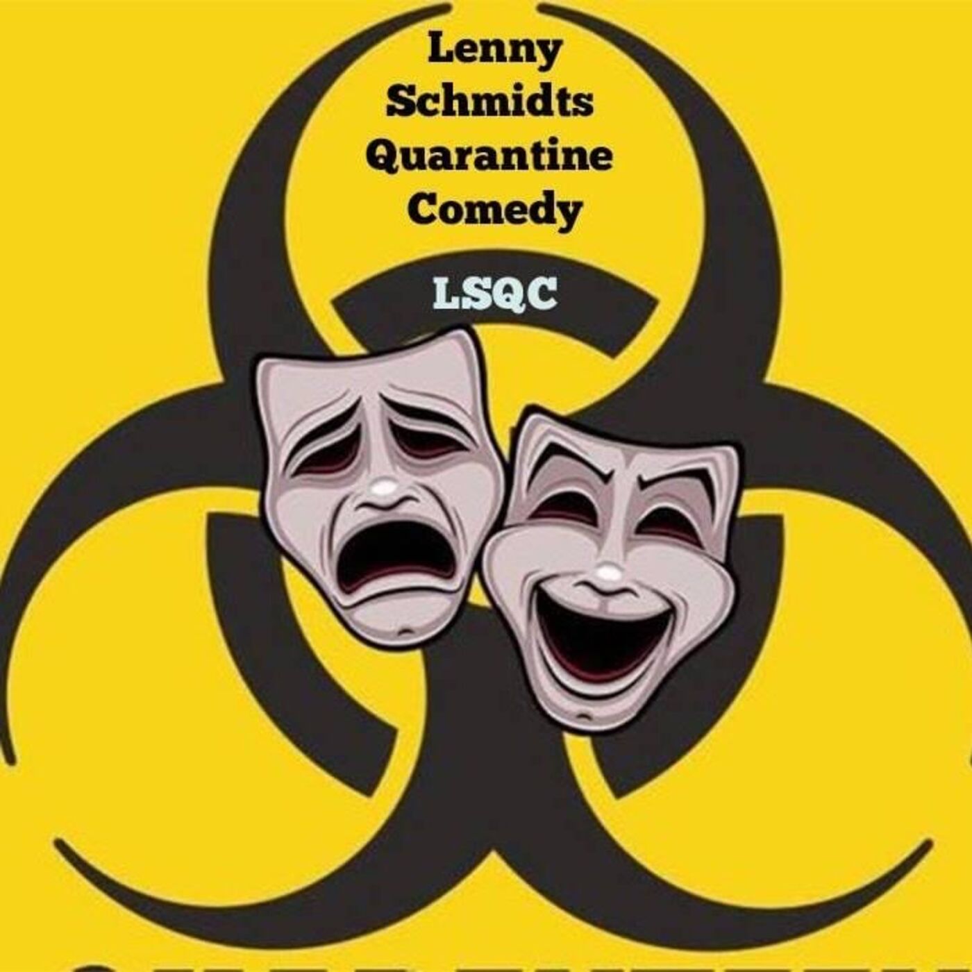 Lenny Schmidts Quarantine Comedy