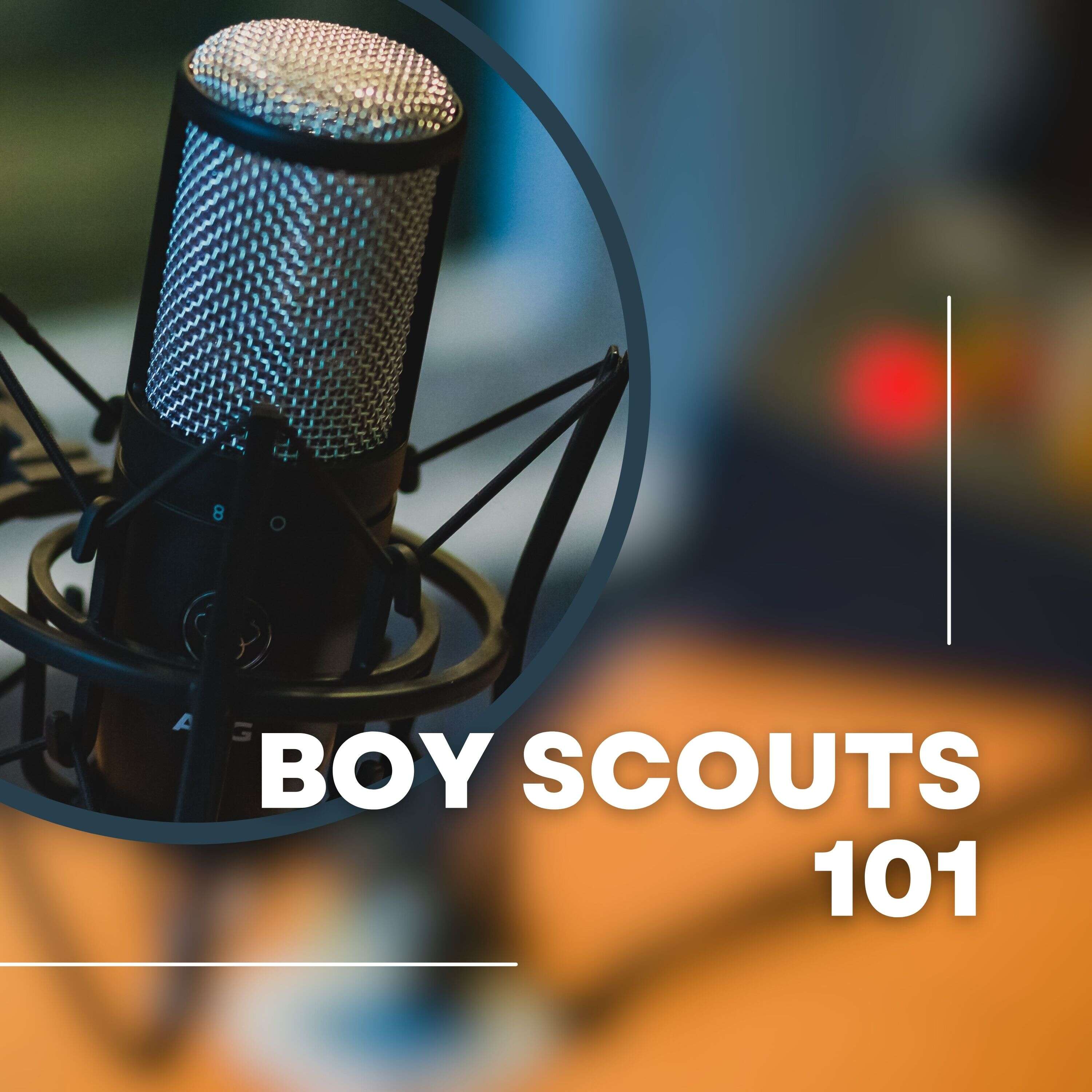 Boy Scouts 101