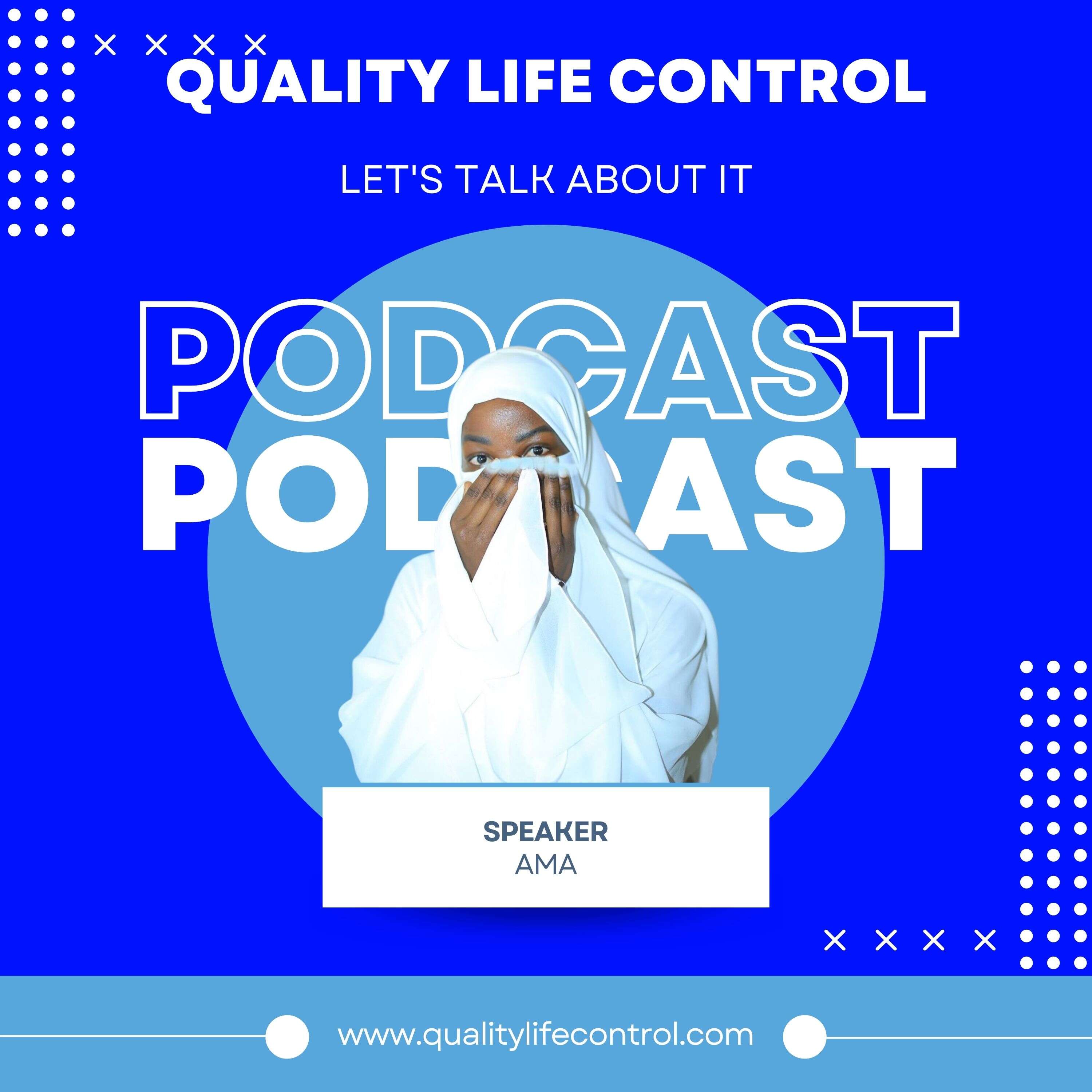 QUALITY LIFE CONTROL podcast artwork
