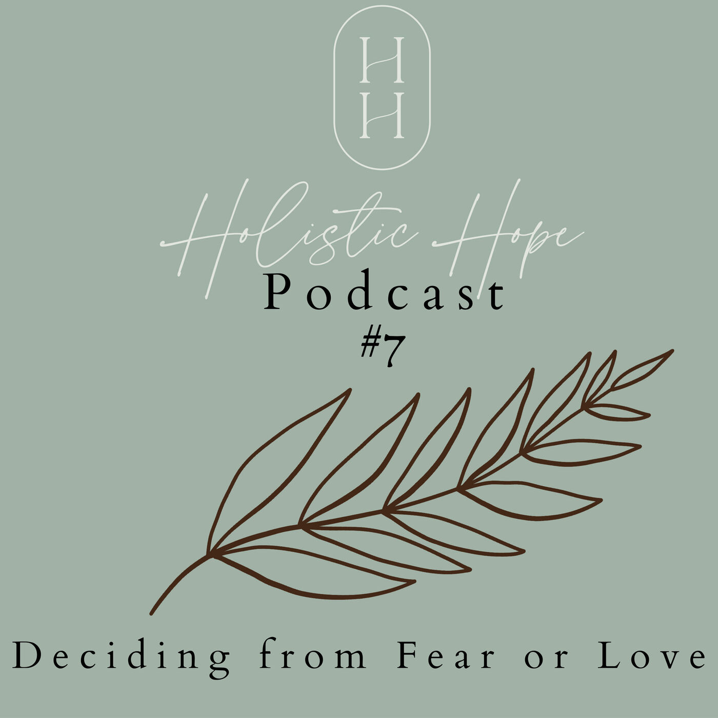 Holistic Hope Podcast