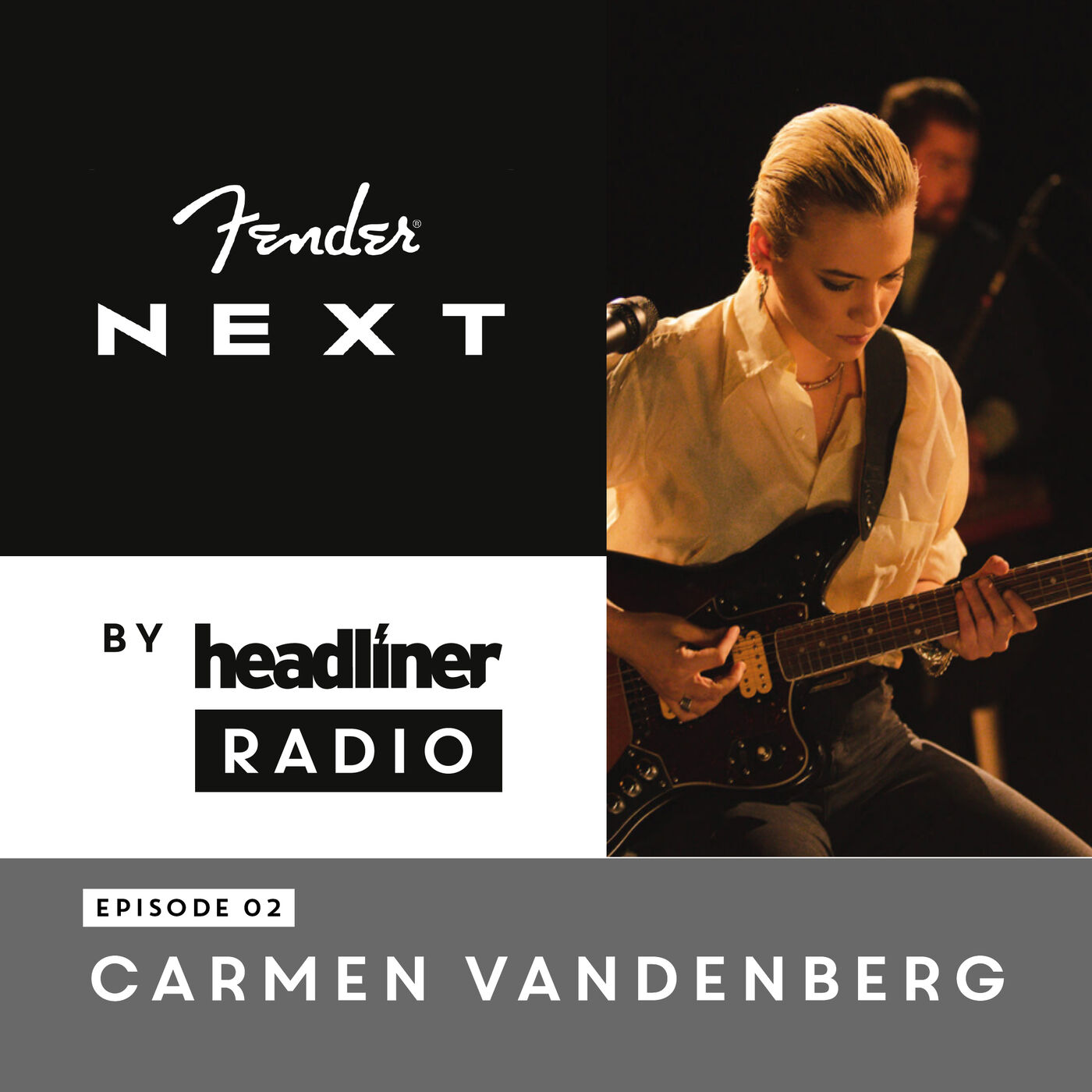 Fender Next by Headliner E2: Carmen Vandenberg