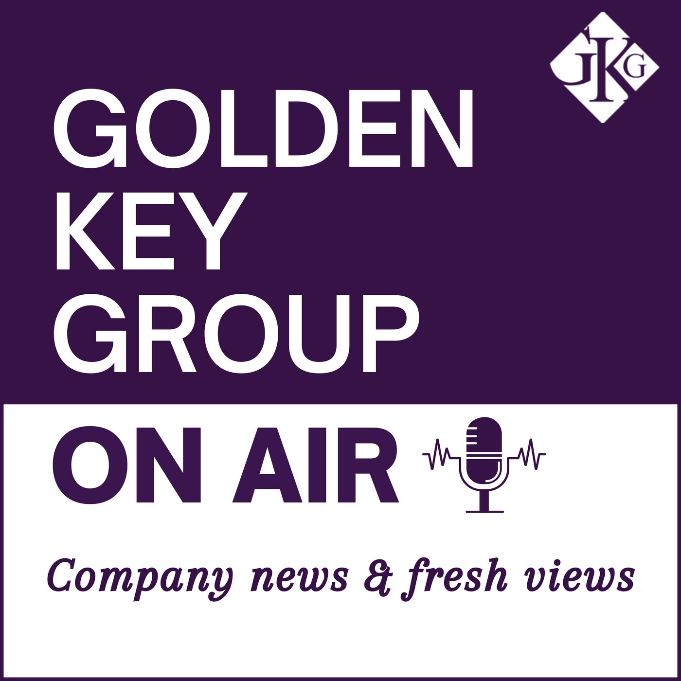 Golden Key Group\'s Podcast