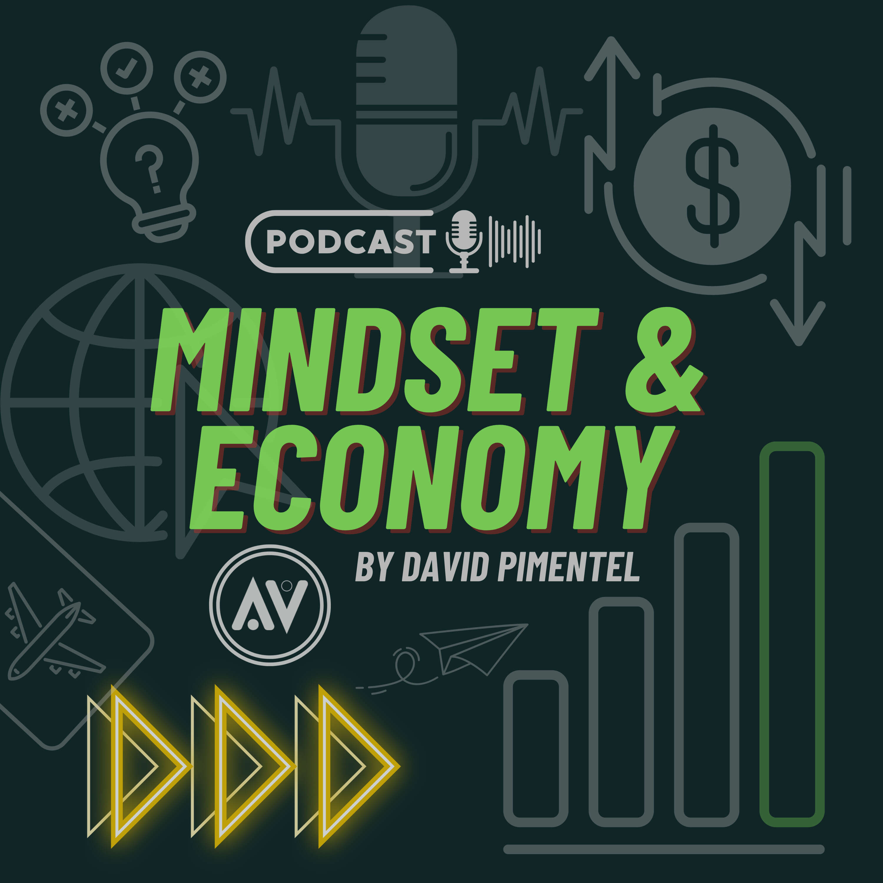 Mindset & Economy en Español by David Pimentel podcast artwork