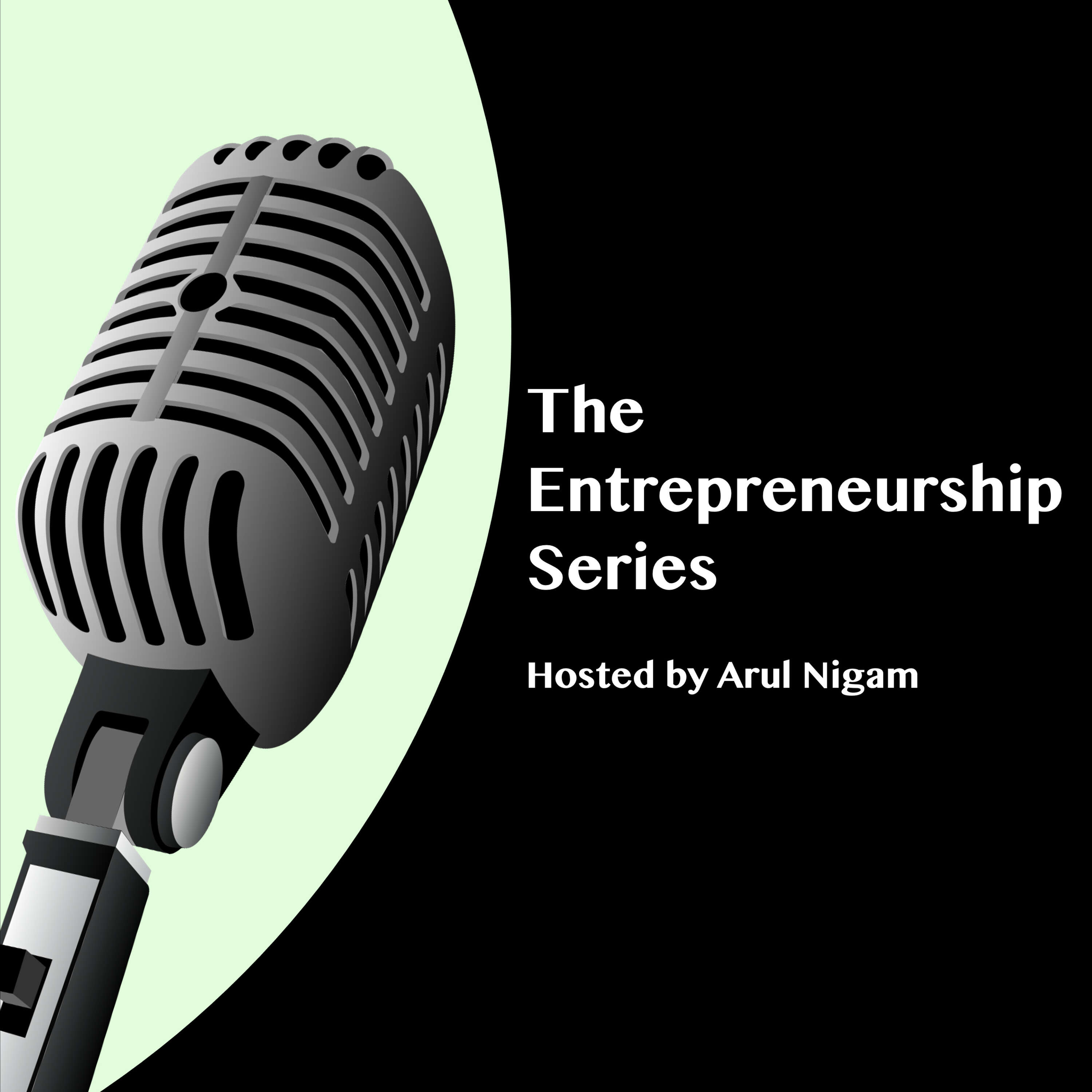 The Entrepreneurship Series