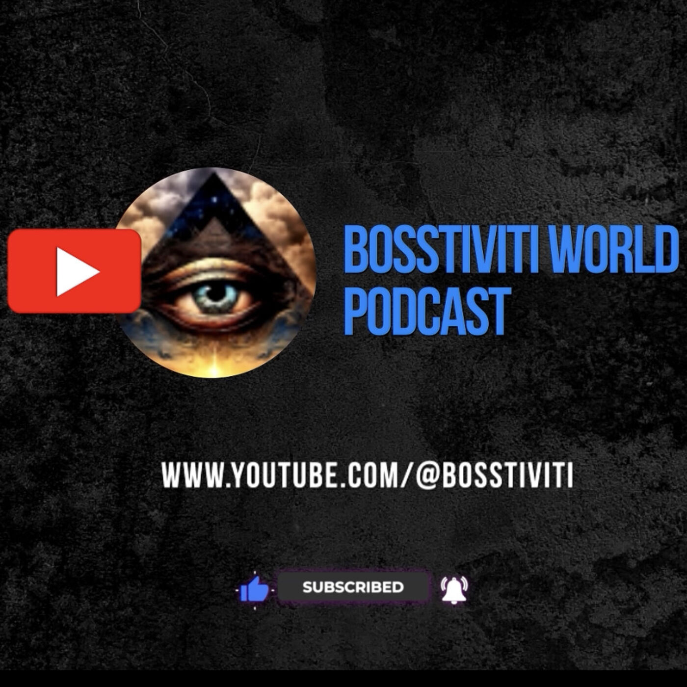 BOSSTIVITI WORLD PODCAST podcast artwork