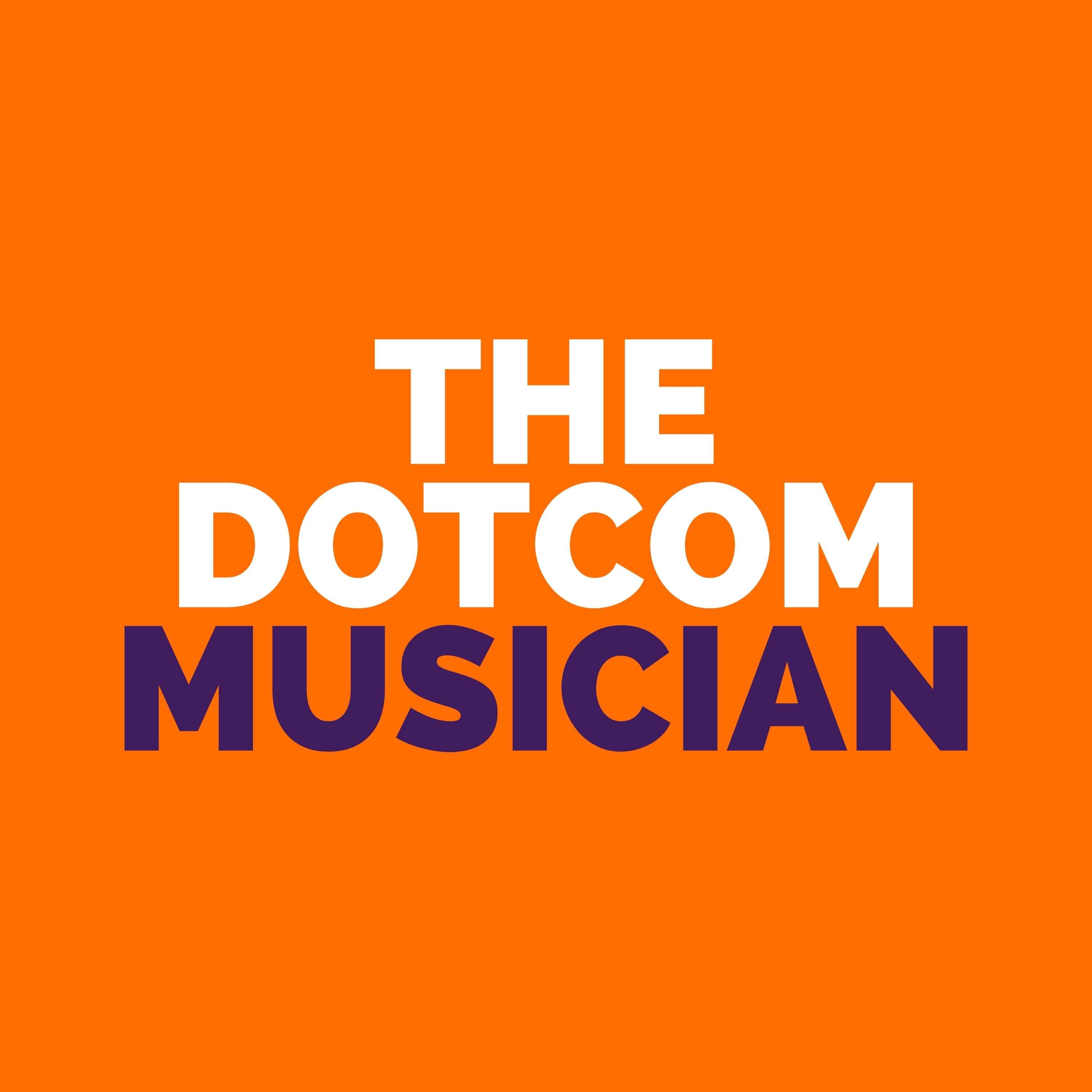 The DotCom Musician Podcast