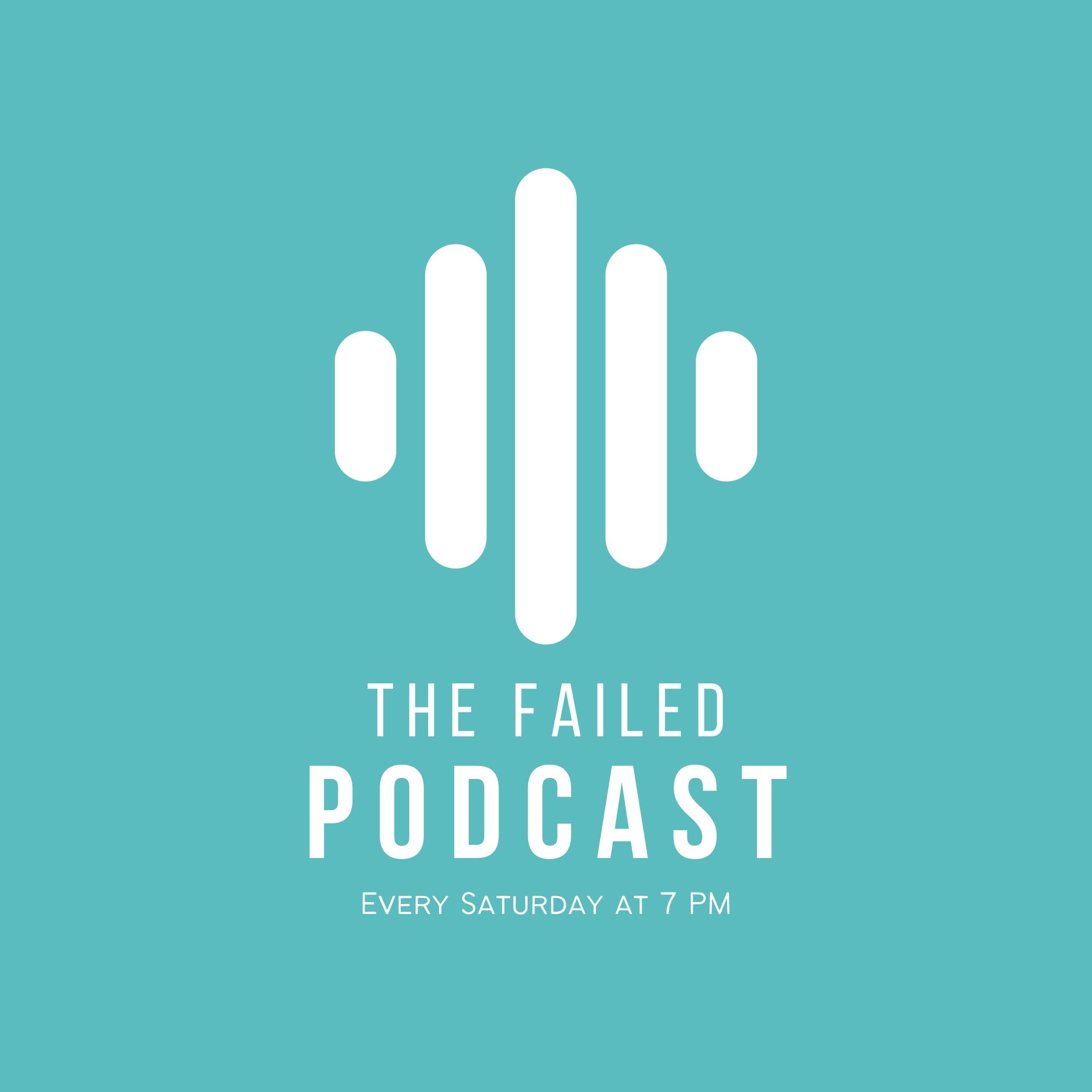 The Failed Podcast podcast artwork