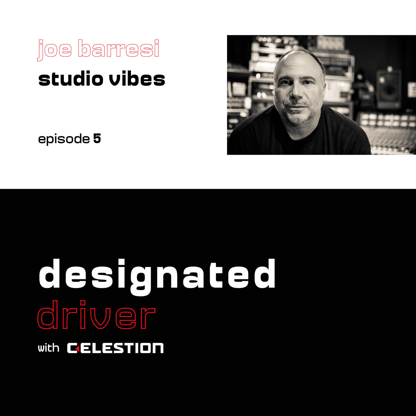 Designated Driver E5: Joe Barresi