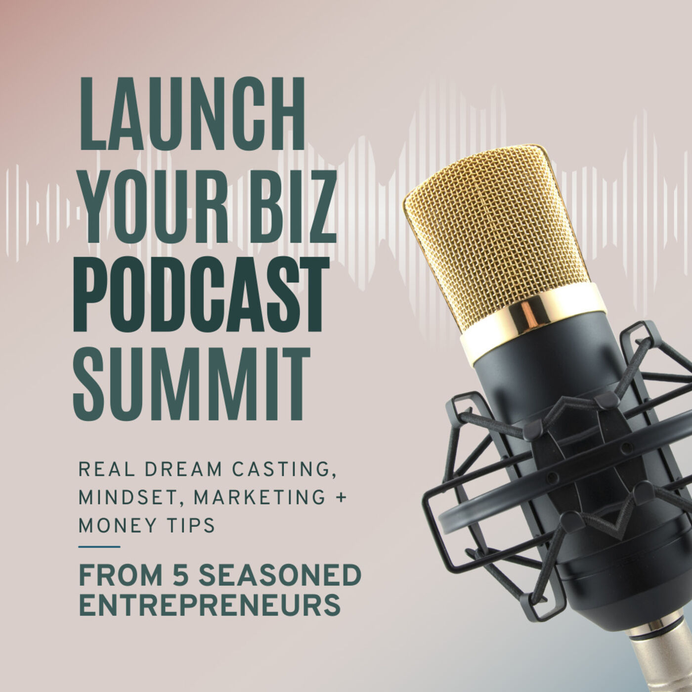 Launch Your Biz Podcast Summit