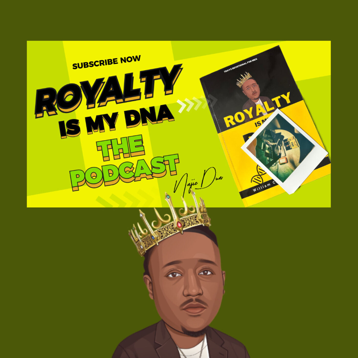 Royalty Is My DNA Podcast