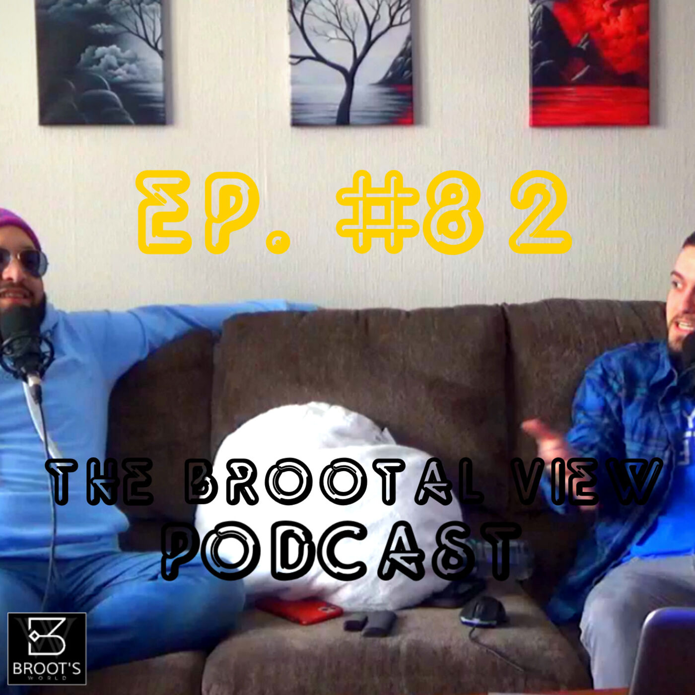 The BROOTal View Podcast