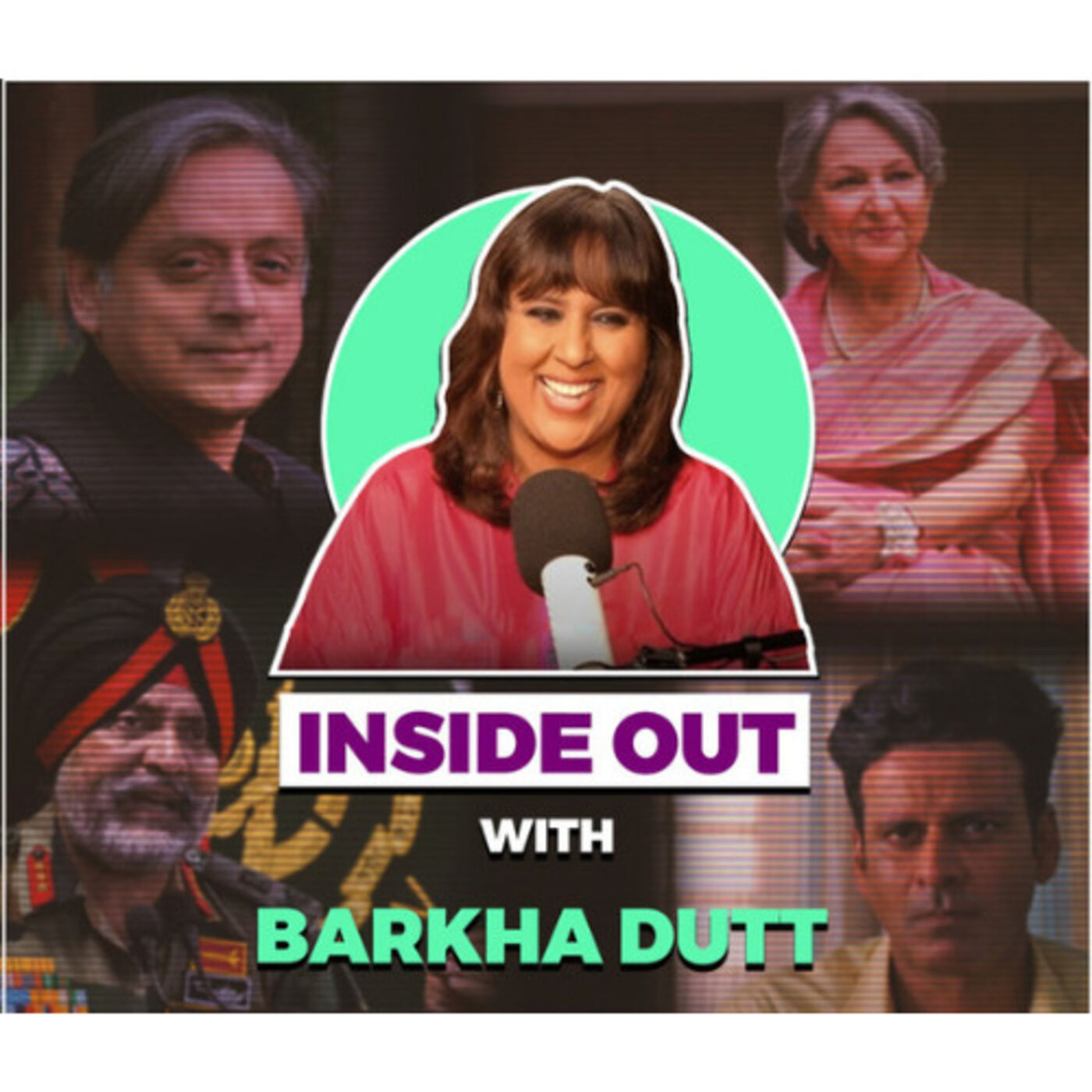 Inside Out: Podcast with Barkha Dutt