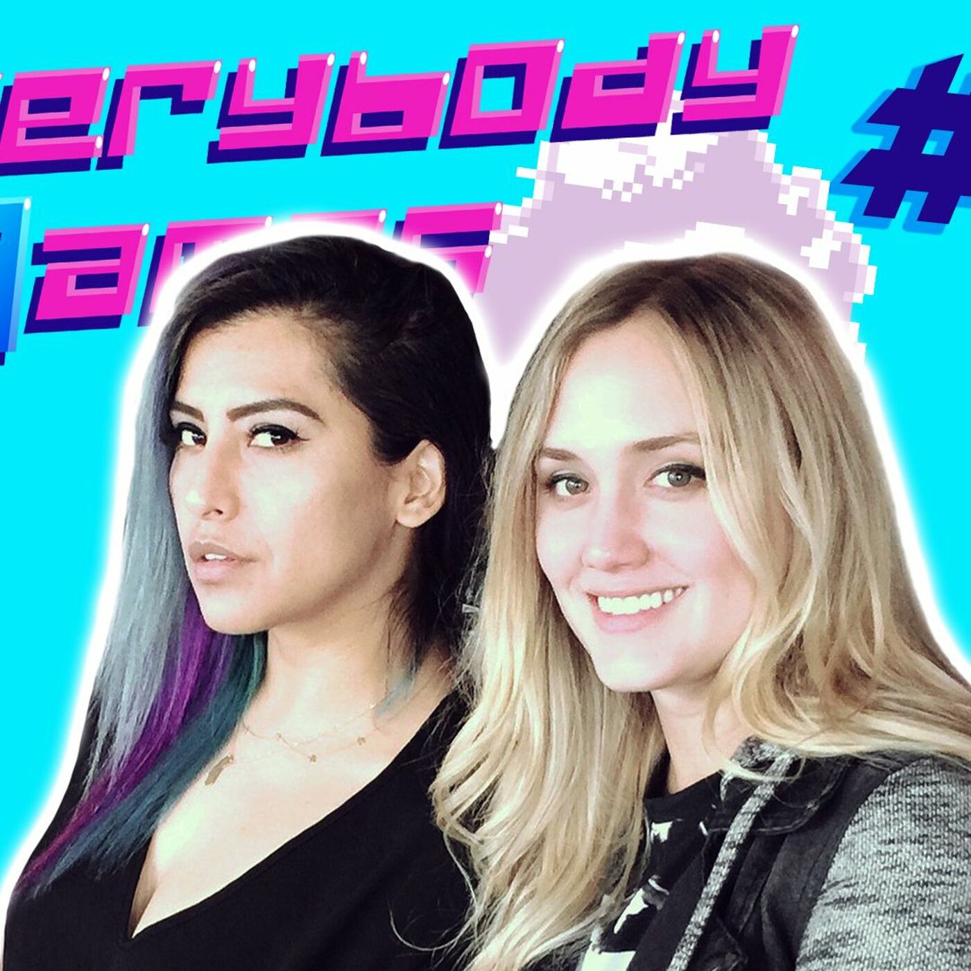 Everybody Games Podcast