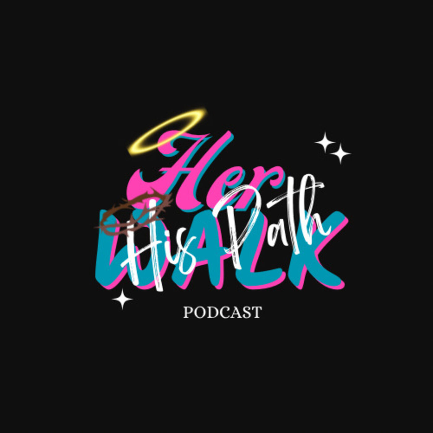 Her Walk His Path Podcast