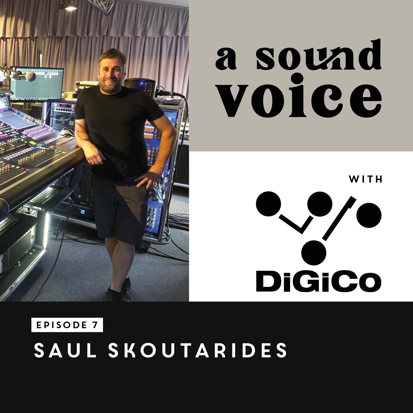 A Sound Voice E7: Saul Skoutarides