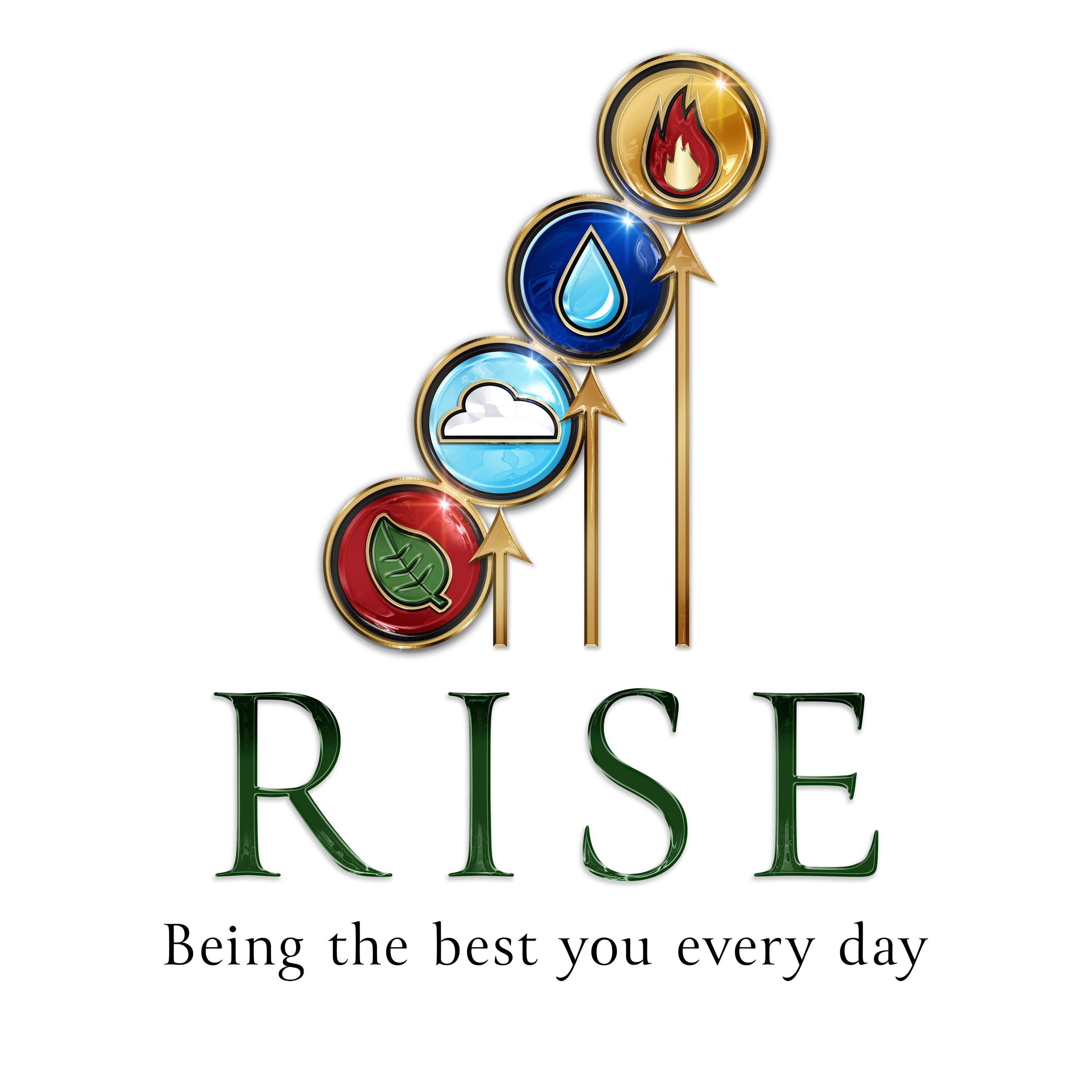 Rise being the best you ever day