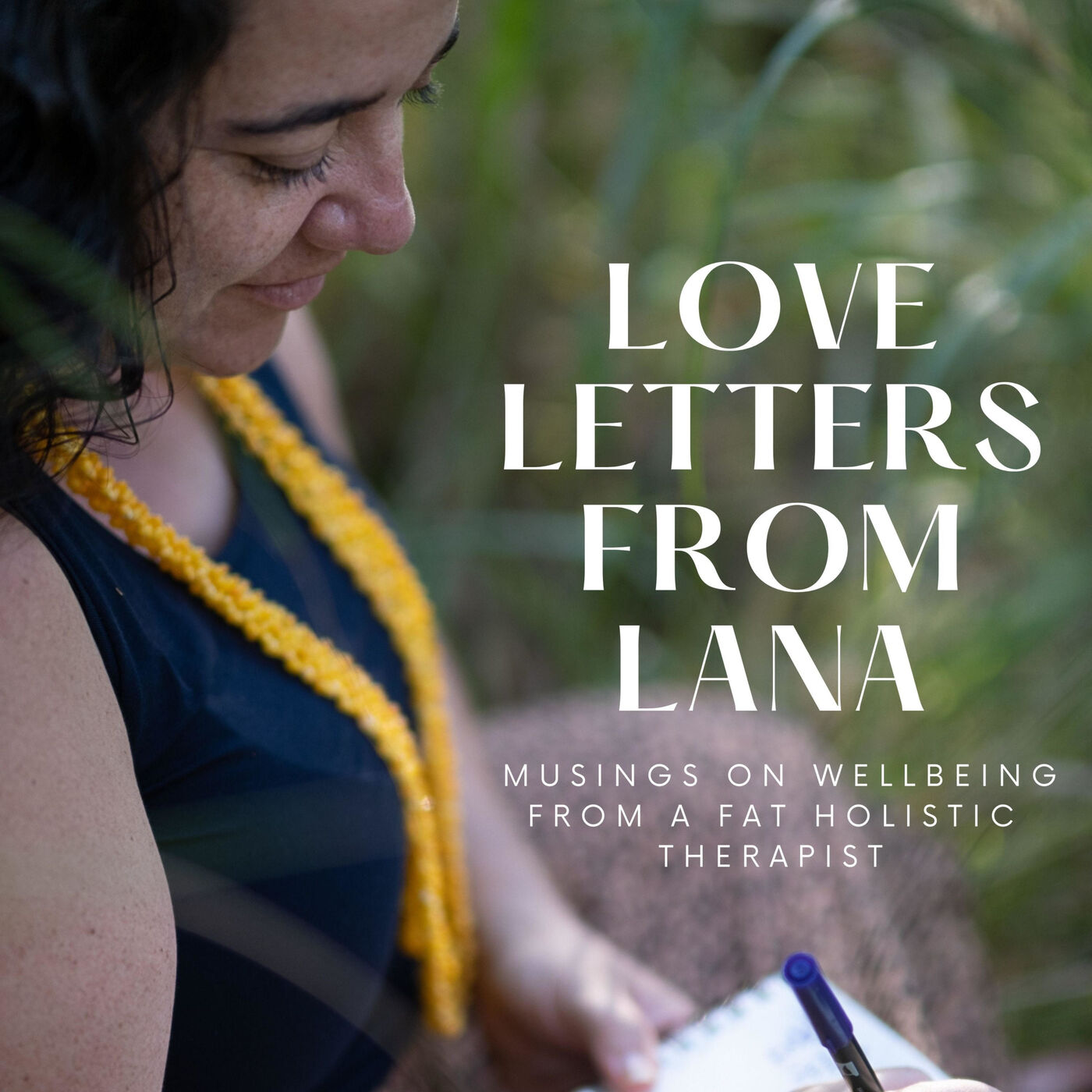 Love letters from Lana
