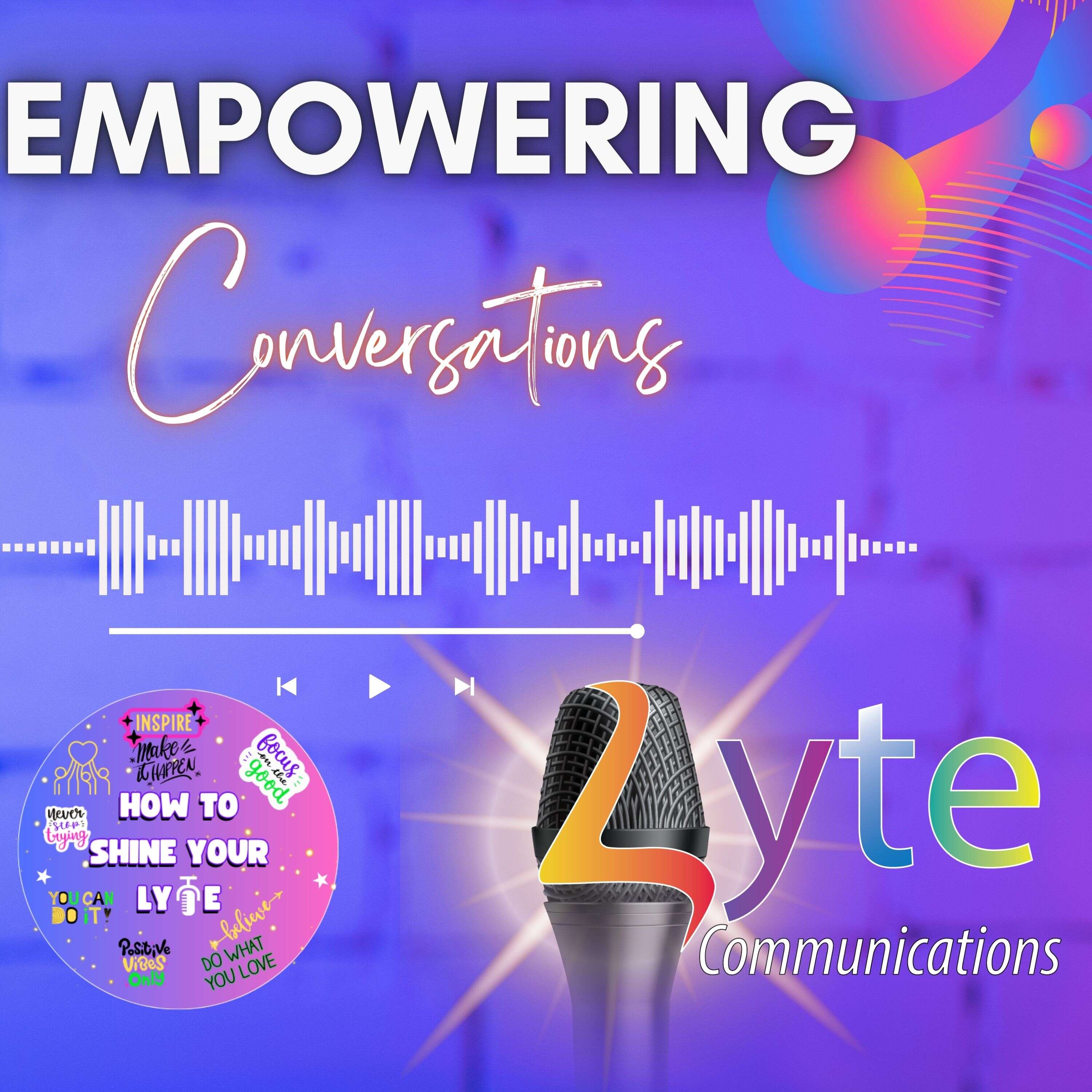 How to Shine Your Lyte podcast artwork