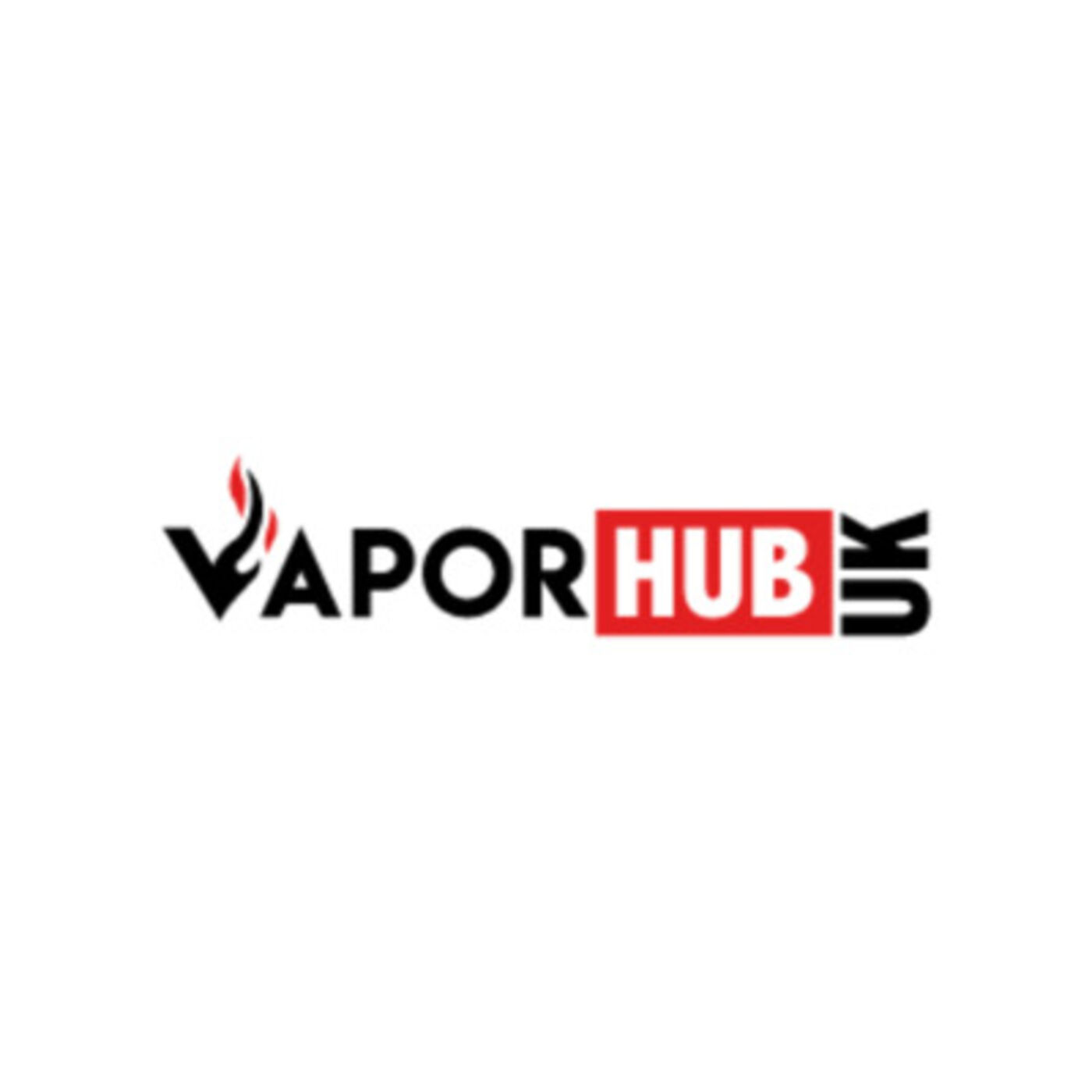 Vapor Hub UK's Podcast