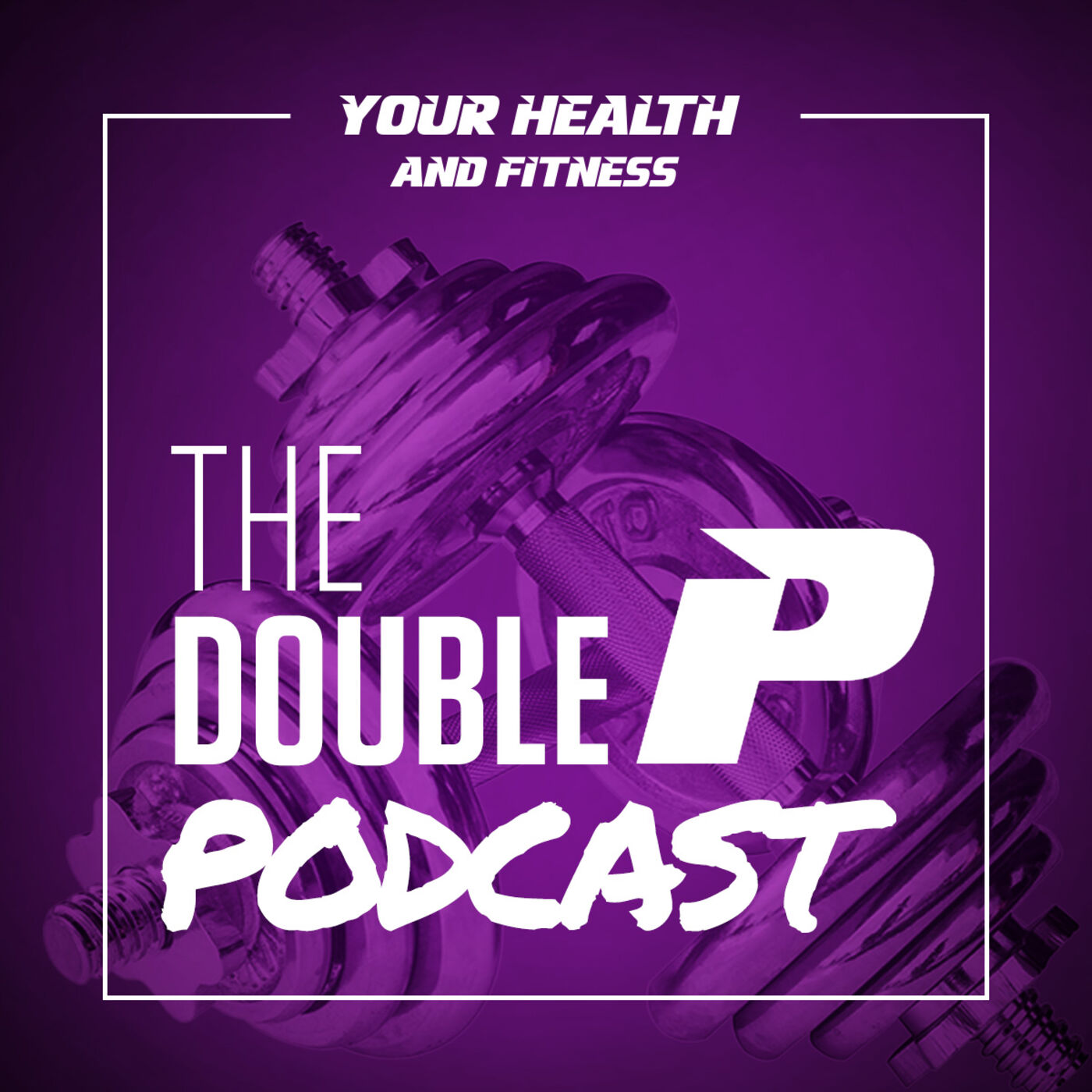 The Double P Podcast