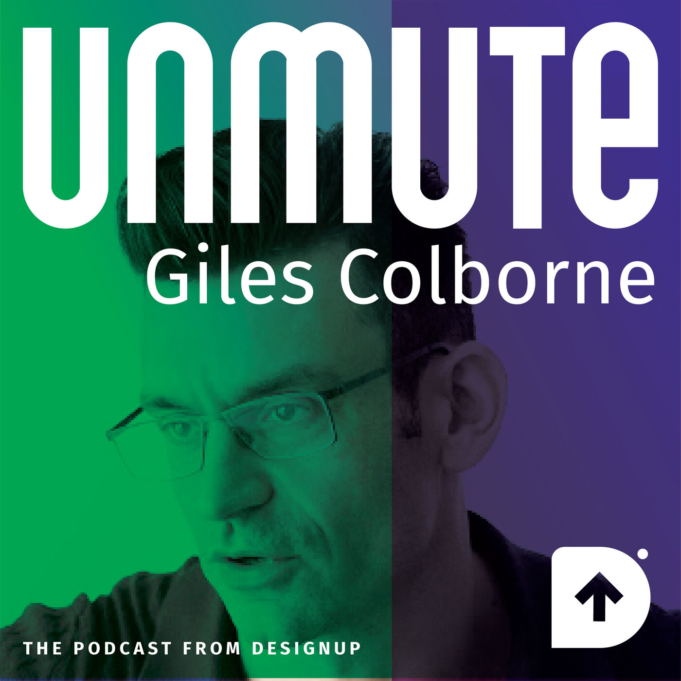 Unmute - The Podcast from DesignUp