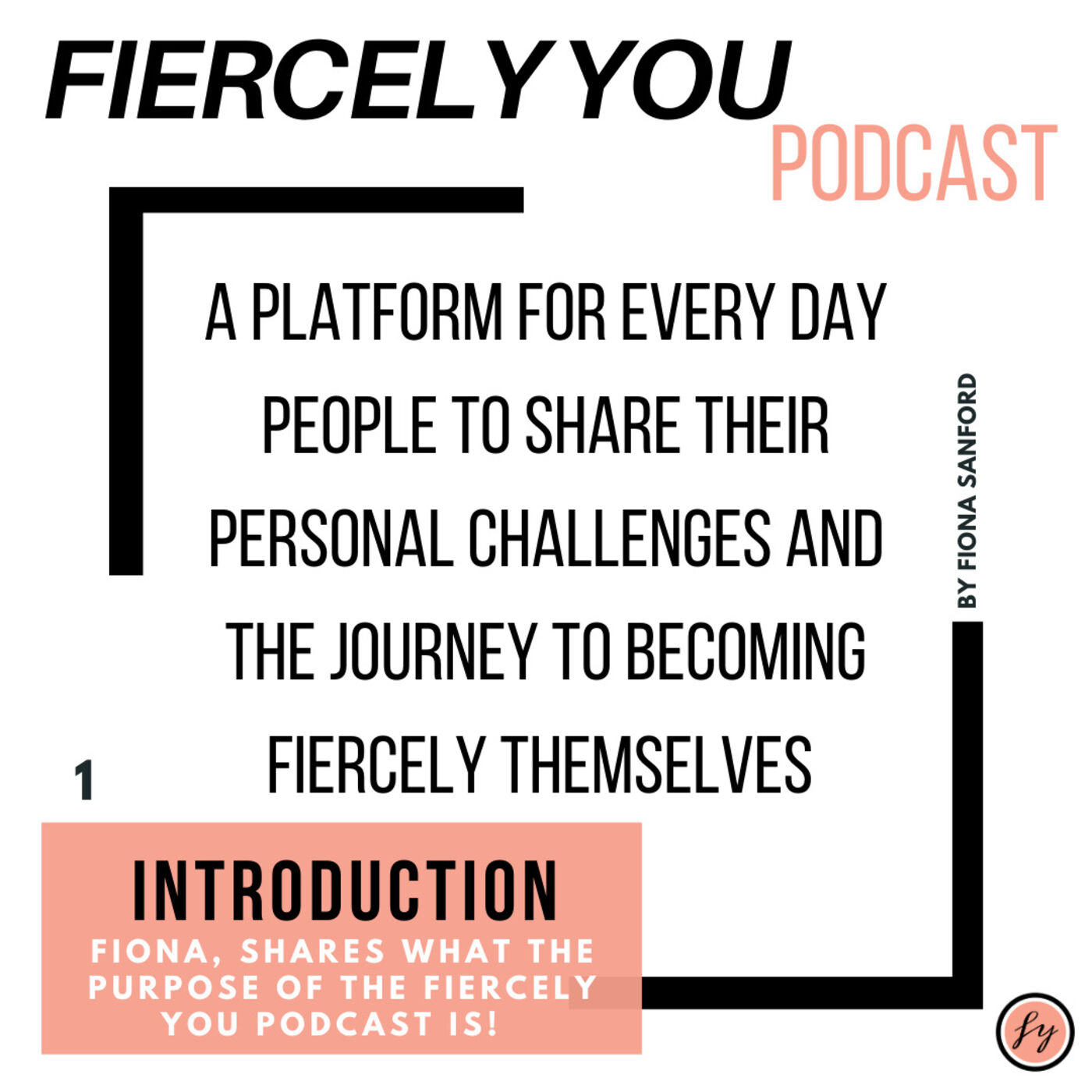 Fiercely You Podcast