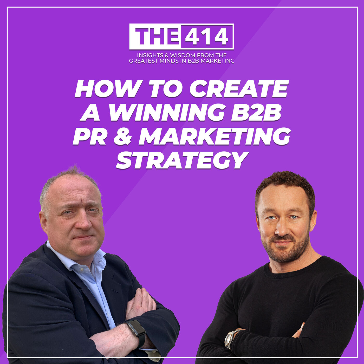 THE 414 - B2B Marketing Podcast