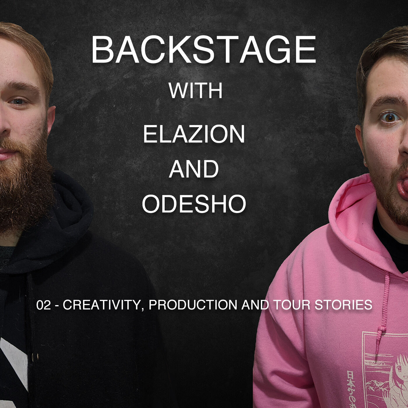 Backstage with Elazion and Odesho